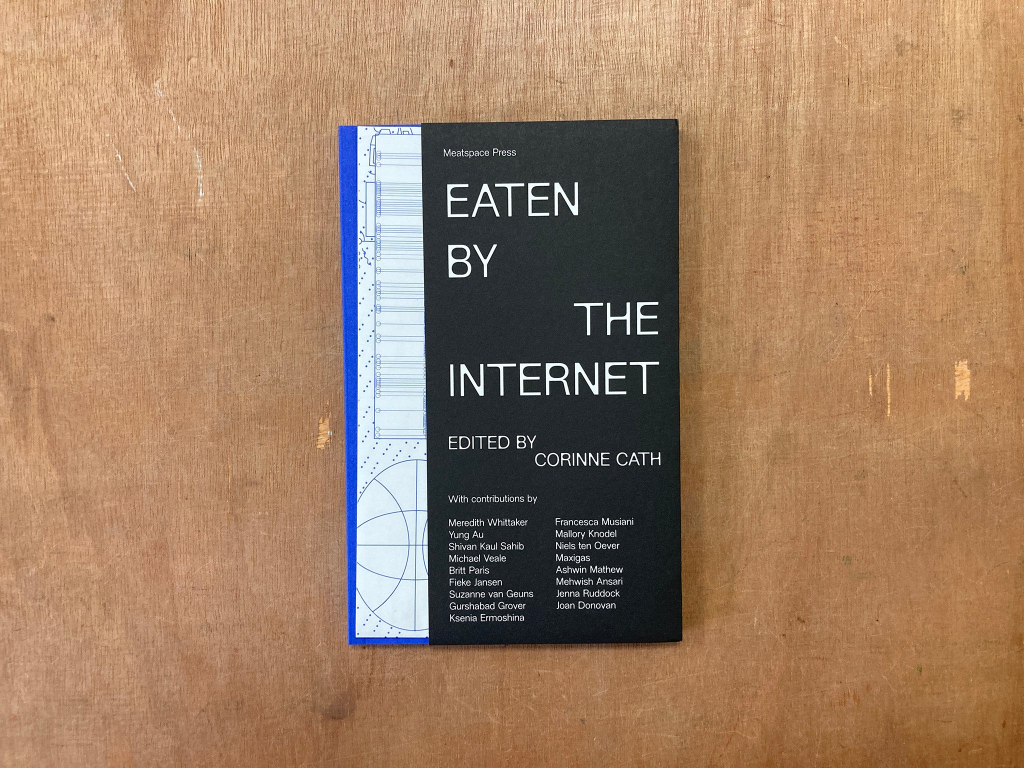 EATEN BY THE INTERNET edited by Corinne Cath