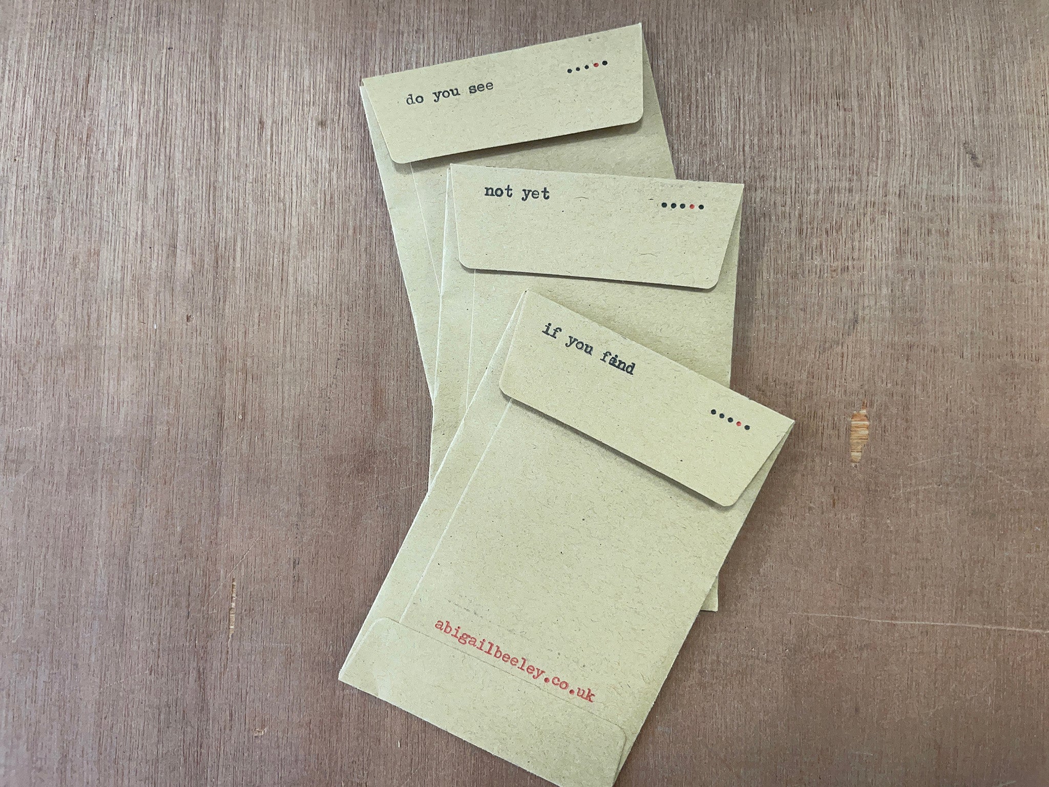 … IF YOU FIND; … DO YOU SEE; … NOT YET : POCKET POETRY SERIES by Abigail Beeley