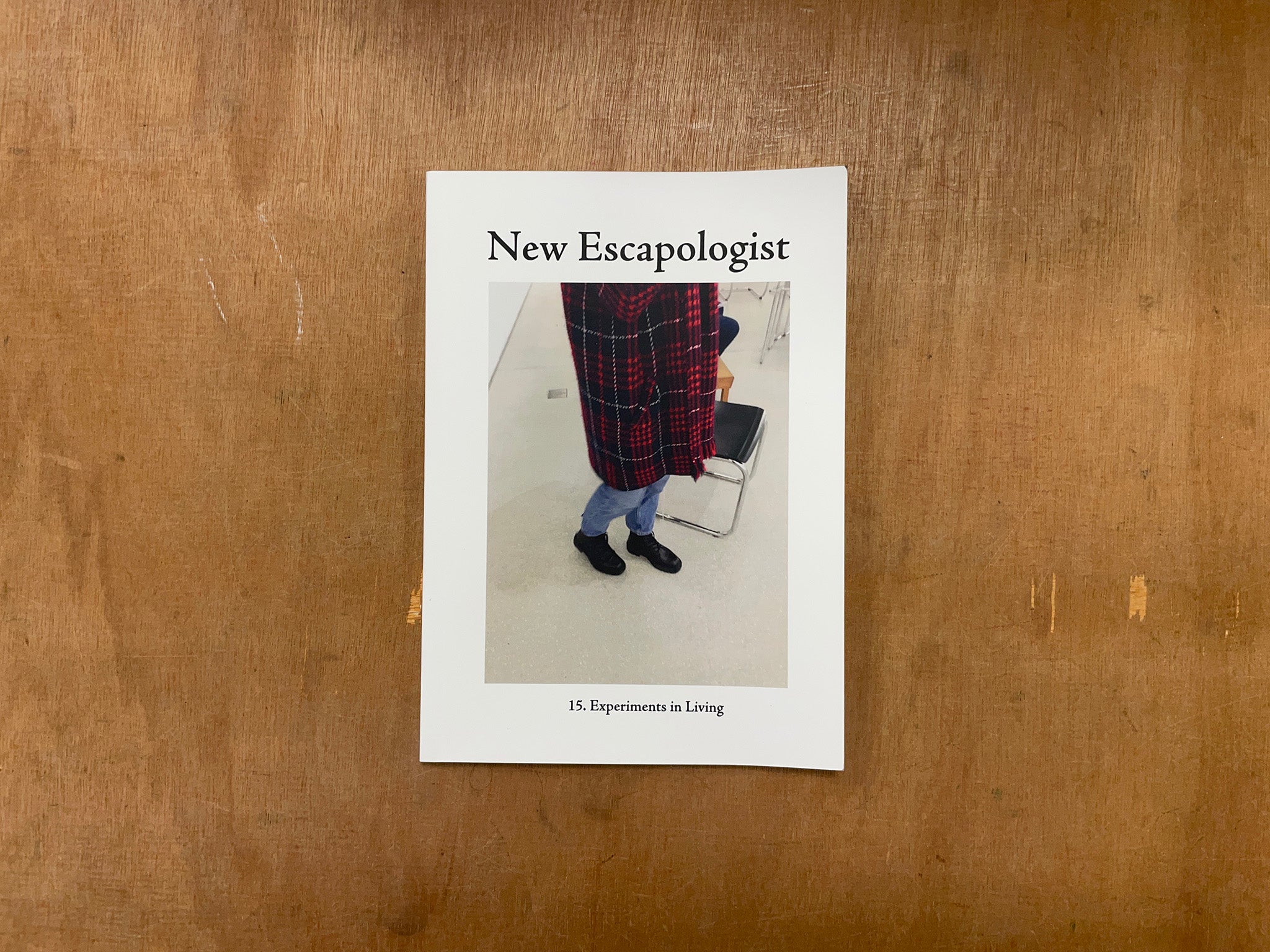 NEW ESCAPOLOGIST 15: EXPERIMENTS IN LIVING