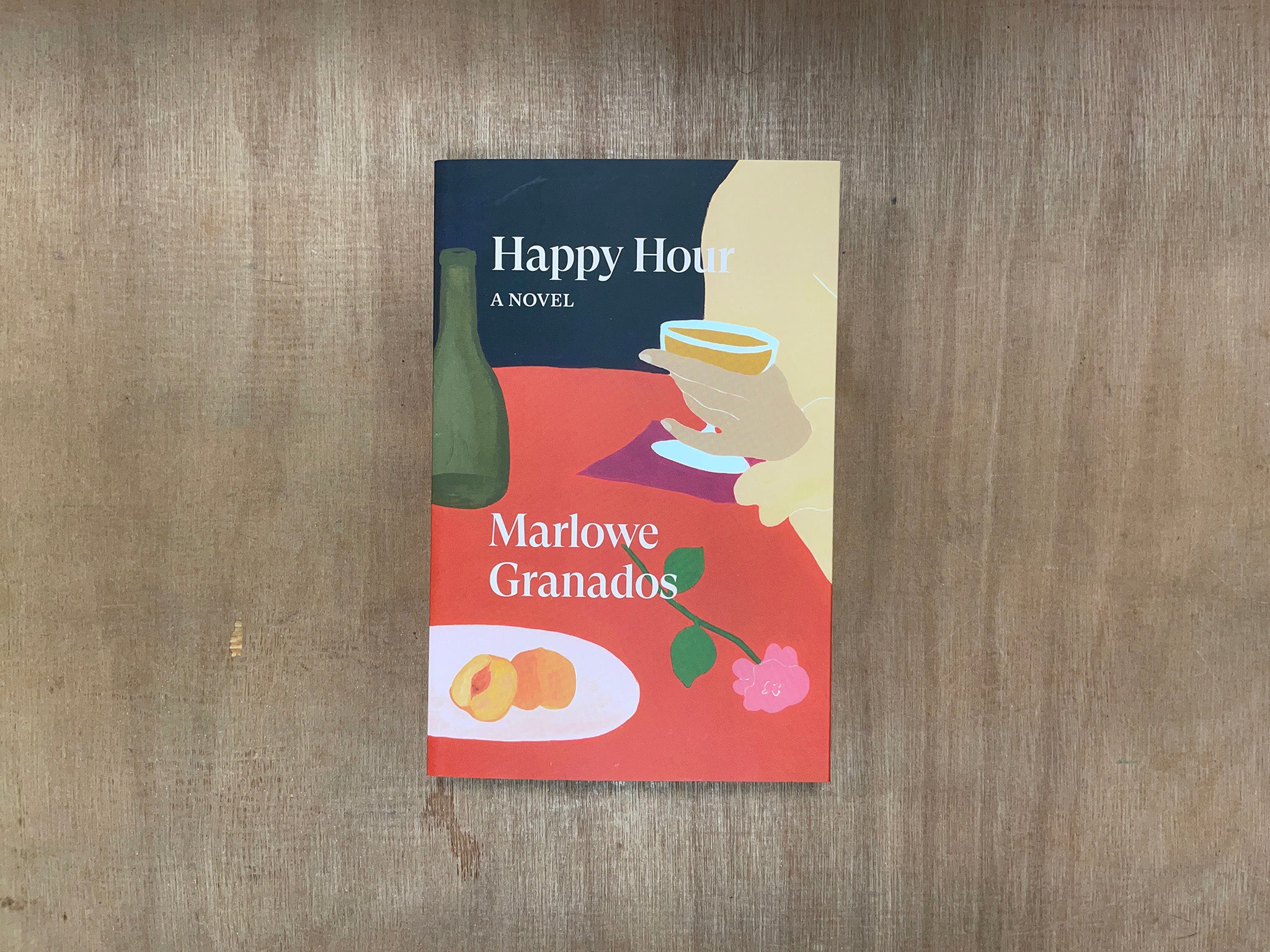 HAPPY HOUR by Marlowe Granados – Good Press — good books & more