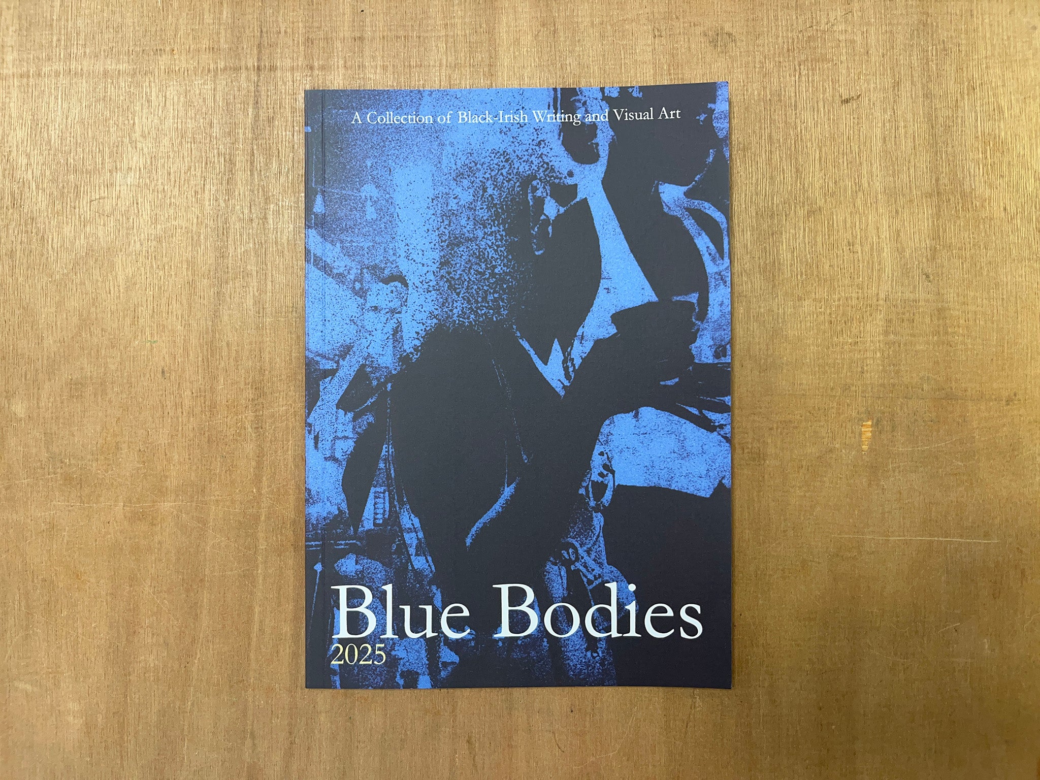 BLUE BODIES: A COLLECTION OF BLACK-IRISH WRITING AND VISUAL ART by Esther A. Fatoye (Ed.)
