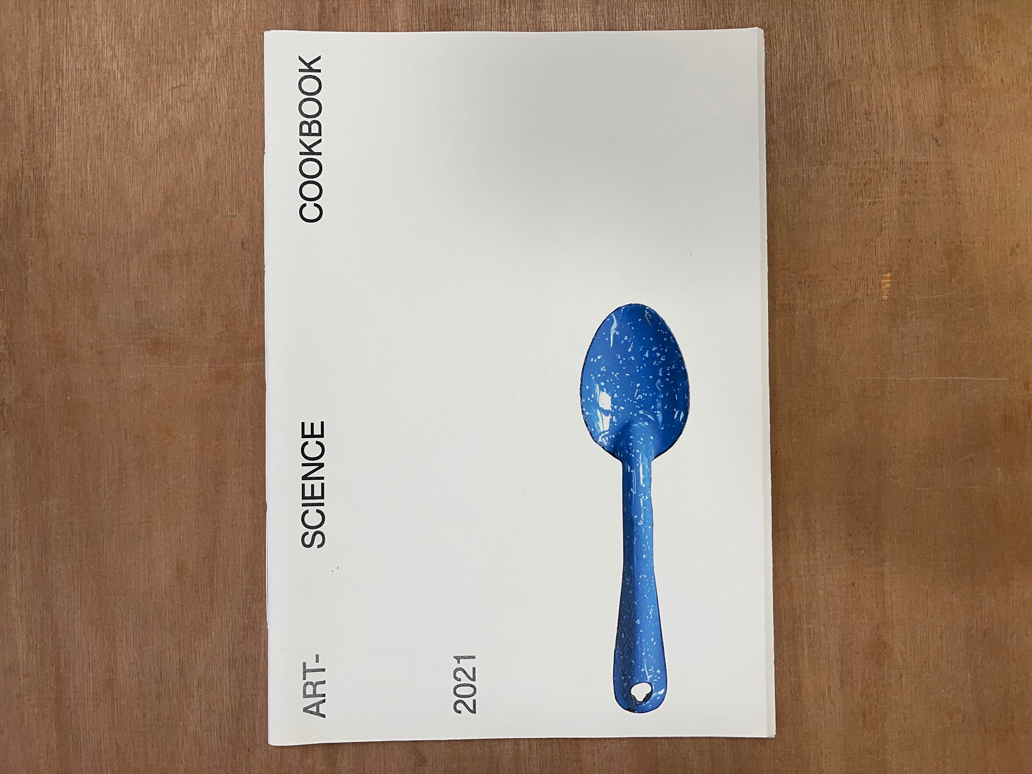 ART SCIENCE COOKBOOK by Baraitser Smith Family