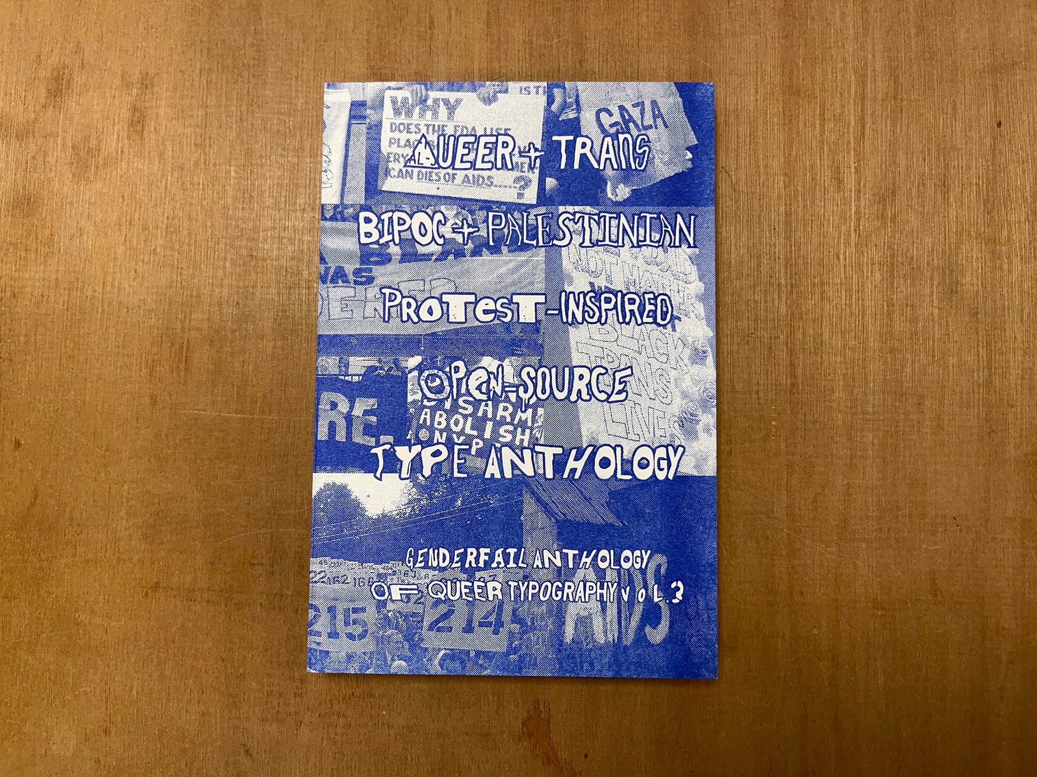 QUEER + TRANS BIPOC + PALESTINIAN PROTEST-INSPIRED OPEN-SOURCETYPE ANTHOLOGY