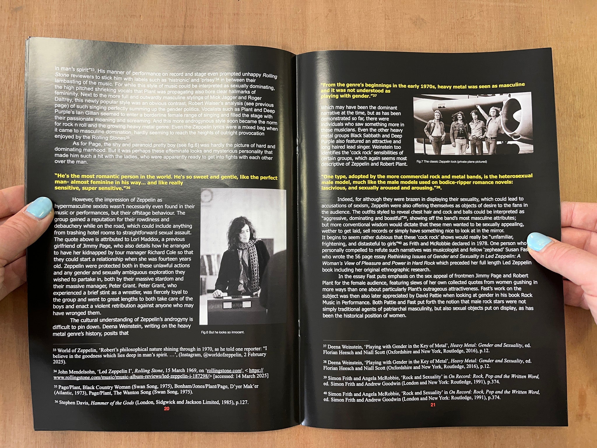DUDE LOOKS LIKE A LADY: A HISTORY AND AUTOPSY OF THE ANDROGYNOUS MALE ROCK STAR by Hana Aarow