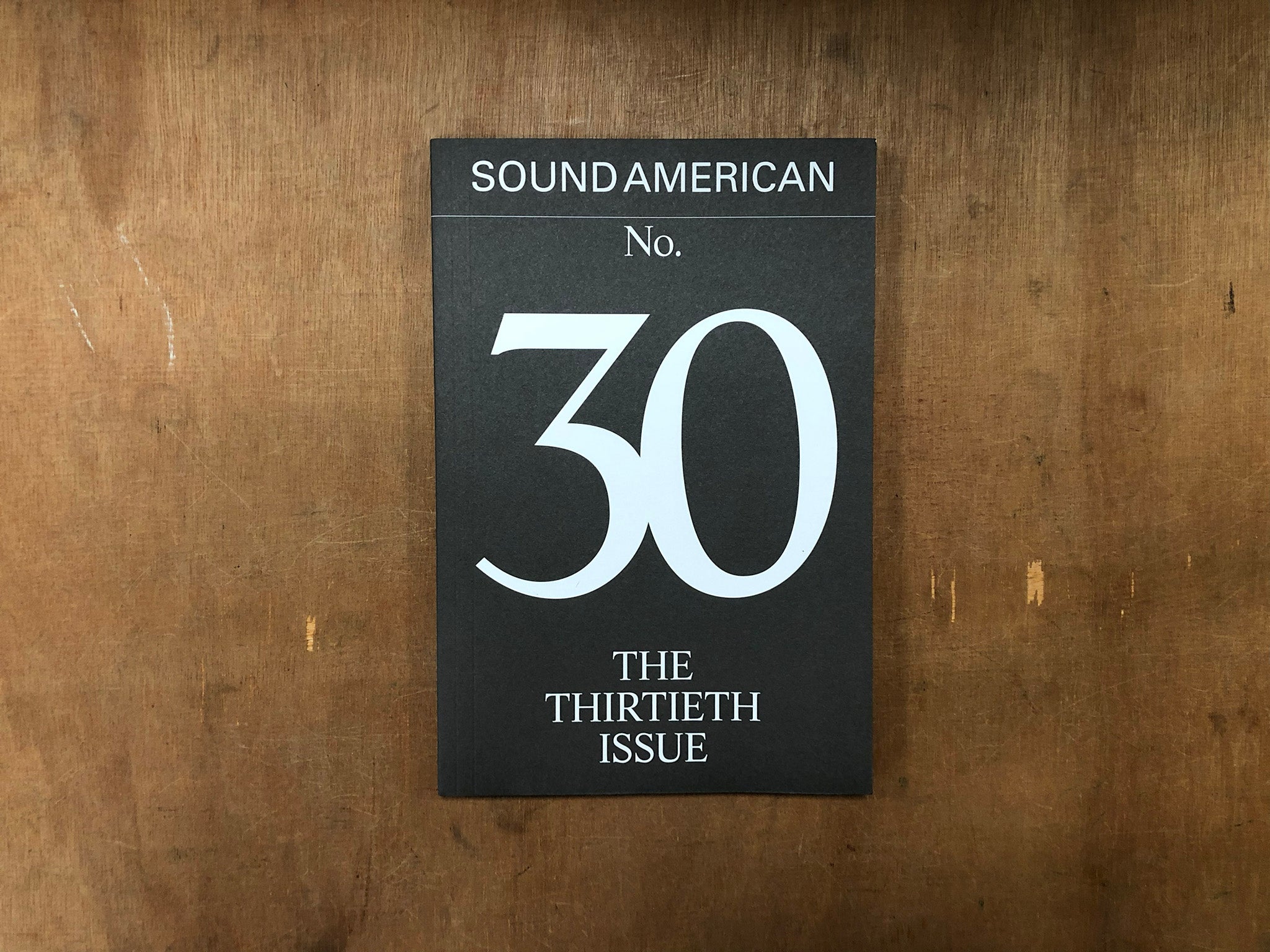 SOUND AMERICAN NO. 30: THE THIRTIETH ISSUE