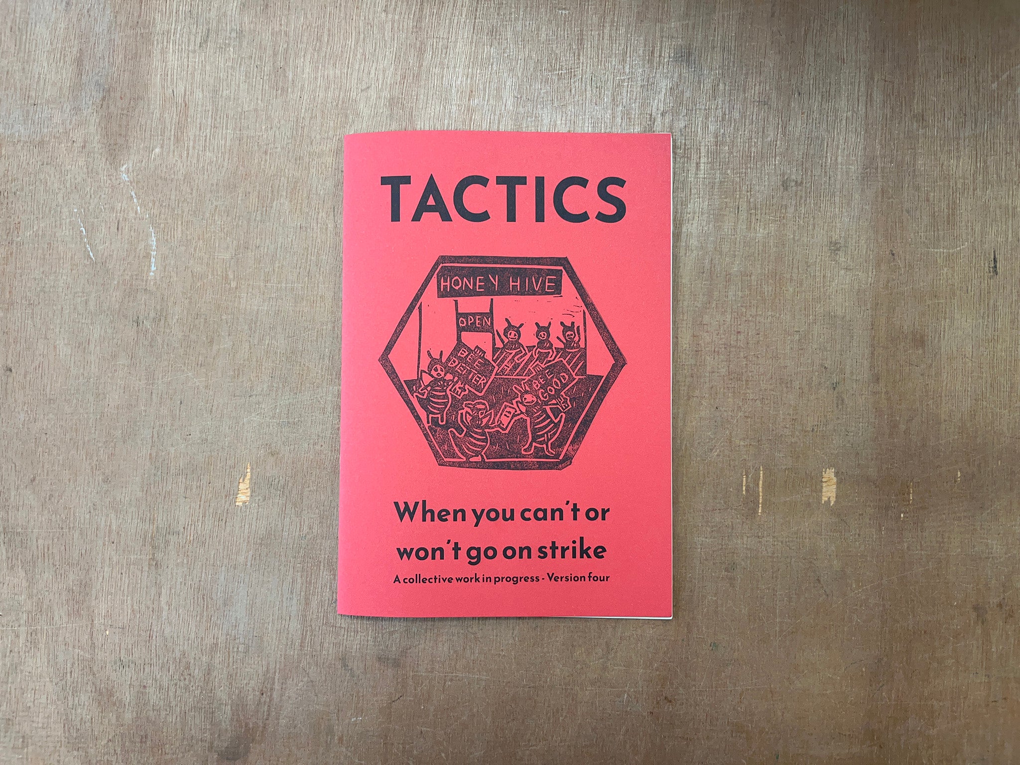 TACTICS: WHEN YOU CAN'T OR WON'T GO ON STRIKE