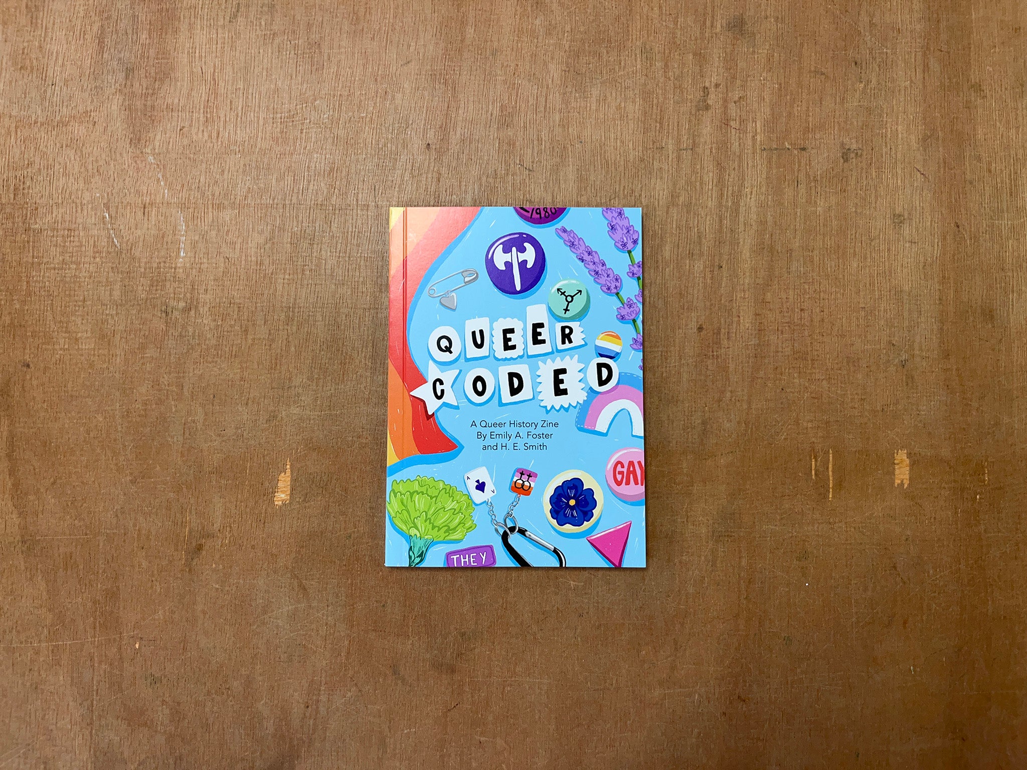 THE QUEER CODED ZINE by Emily A. Foster & H.E. Smith