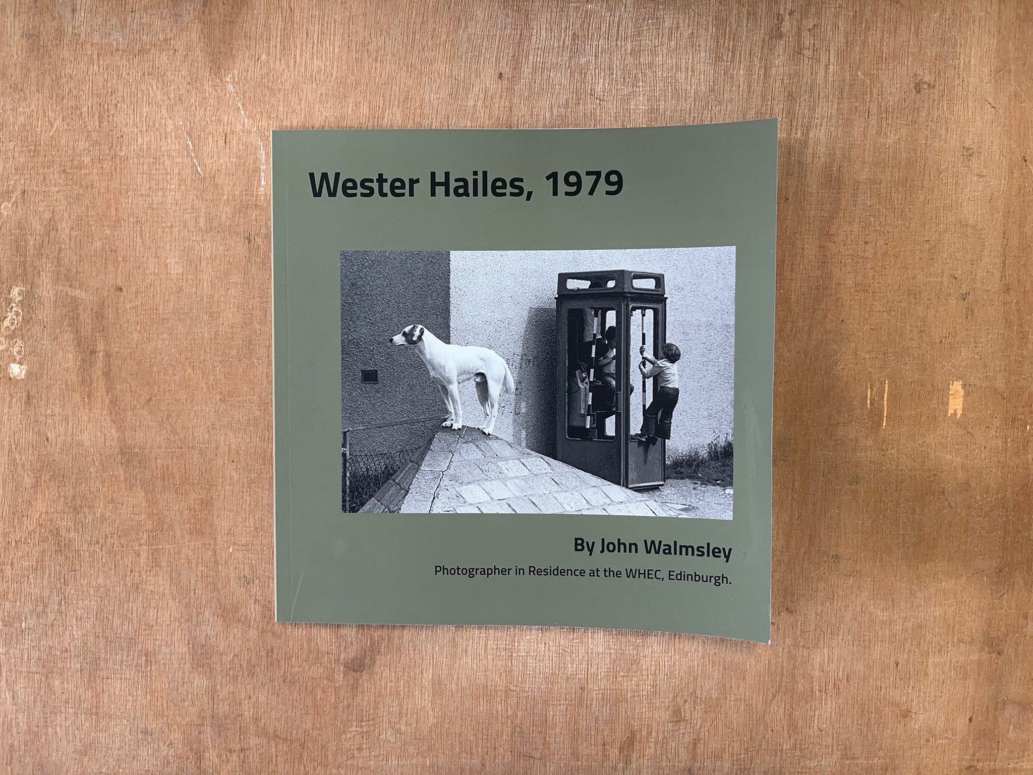 WESTER HAILES, 1979 by John Walmsley