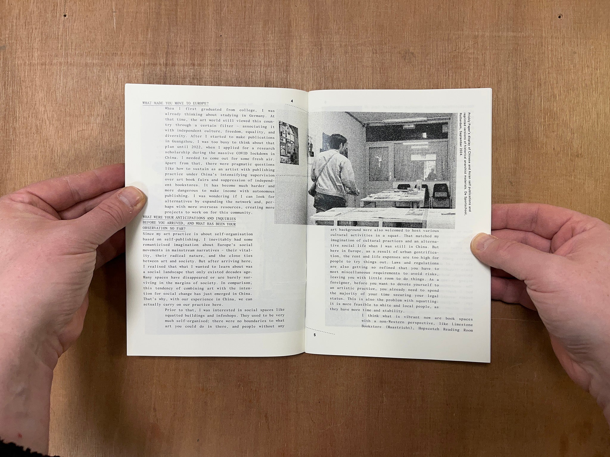 MAINTENANCE, METHODS, MOVES: CONVERSATIONS WITH INDEPENDENT PUBLISHERS AND PUBLIC-MAKERS IN ASIAN DIASPORAS - VOL. 1