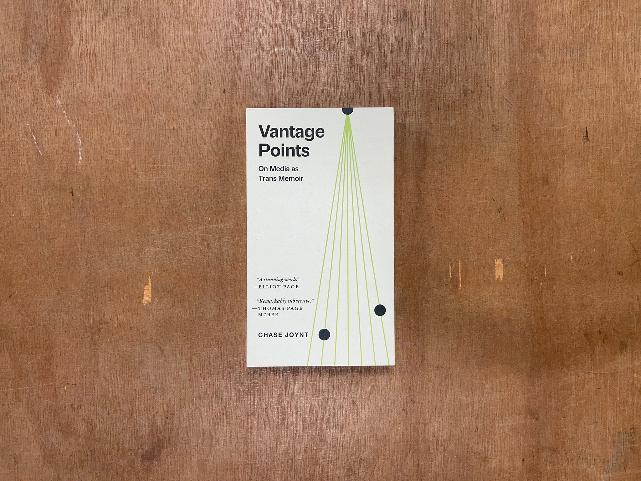 VANTAGE POINTS: ON MEDIA AS TRANS MEMOIR by Chase Joynt