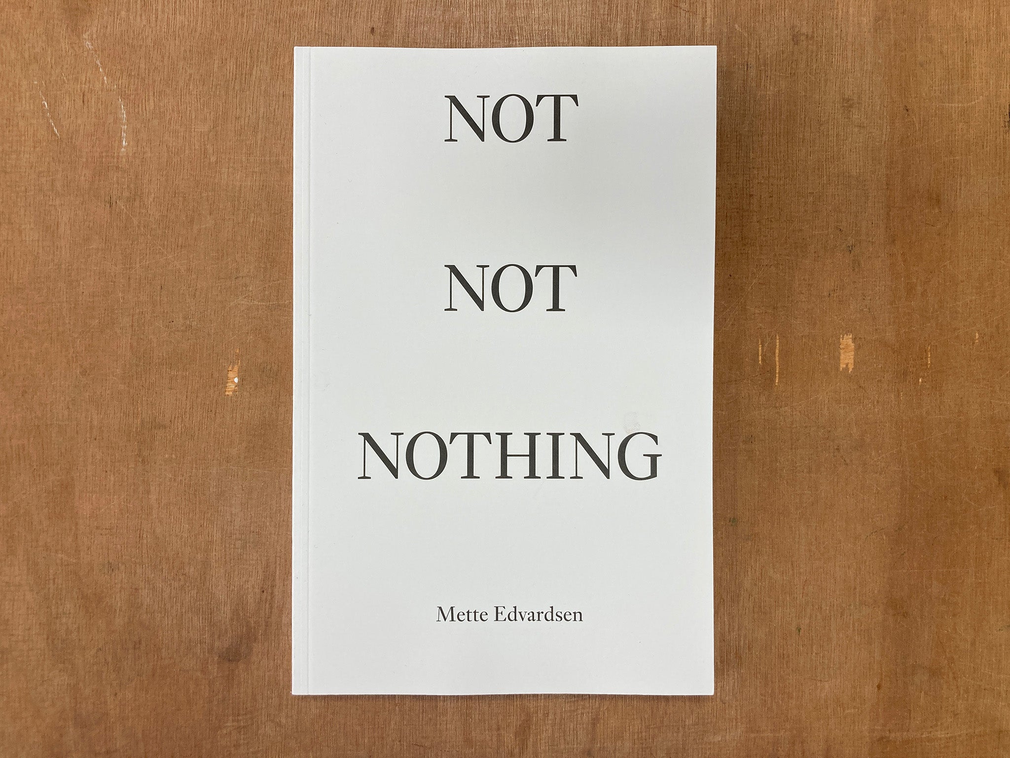 NOT NOT NOTHING by Mette Edvardsen
