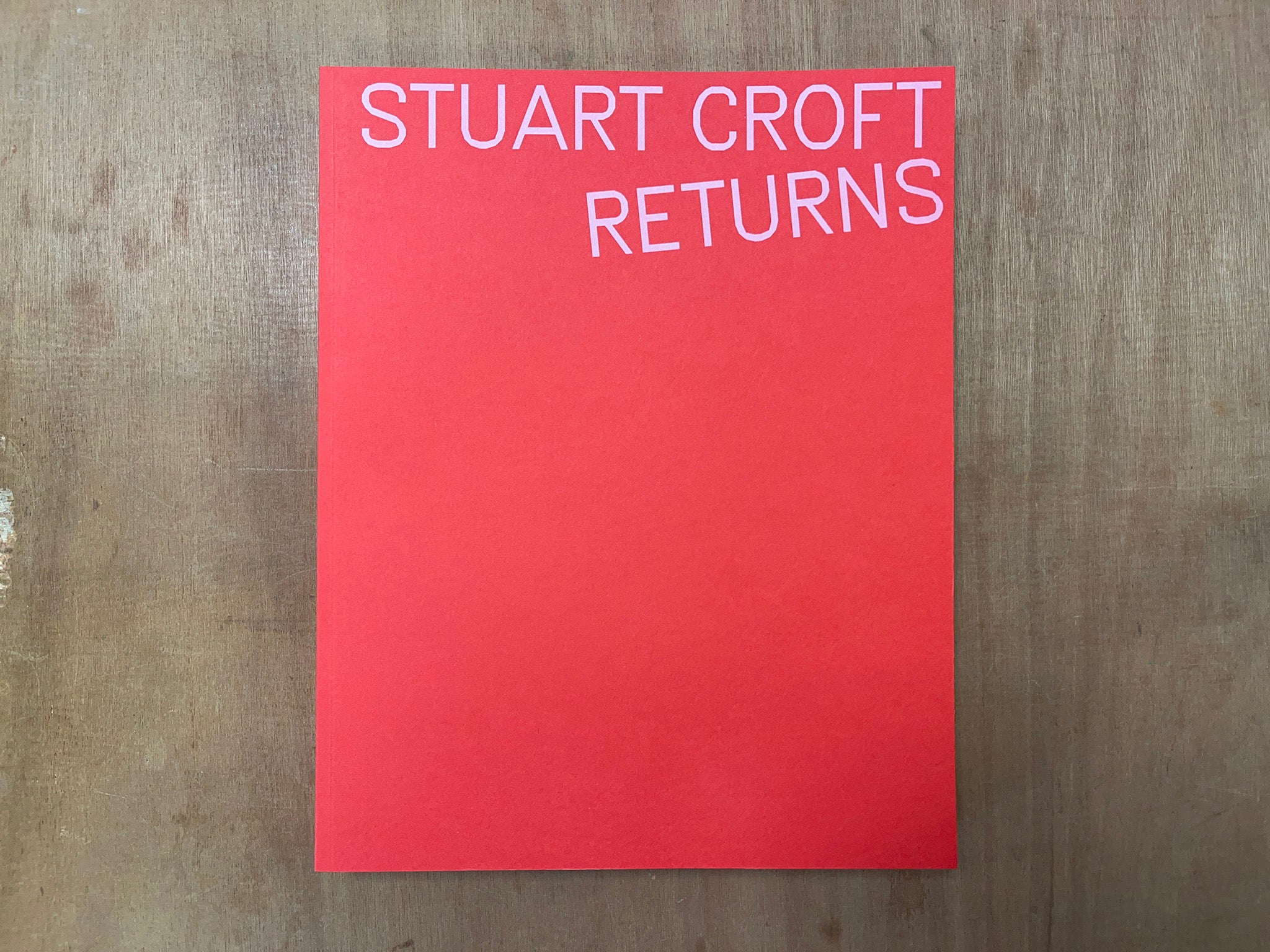 STUART CROFT RETURNS by Emma Bennett (Ed.)
