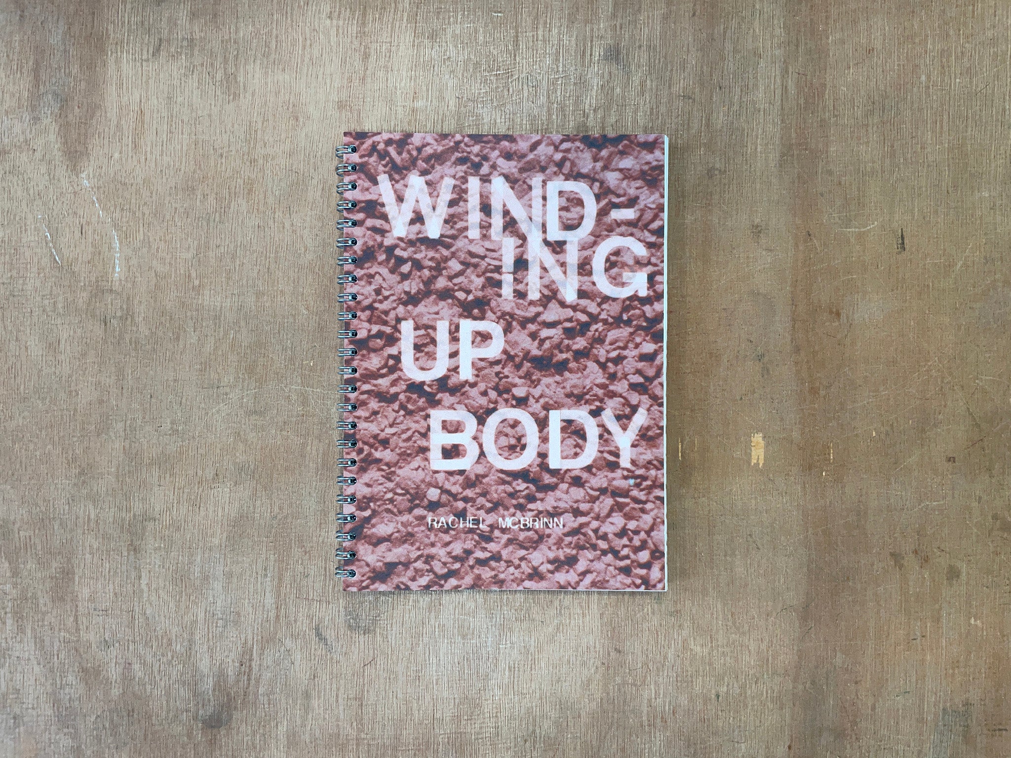 WINDING UP BODY by Rachel McBrinn