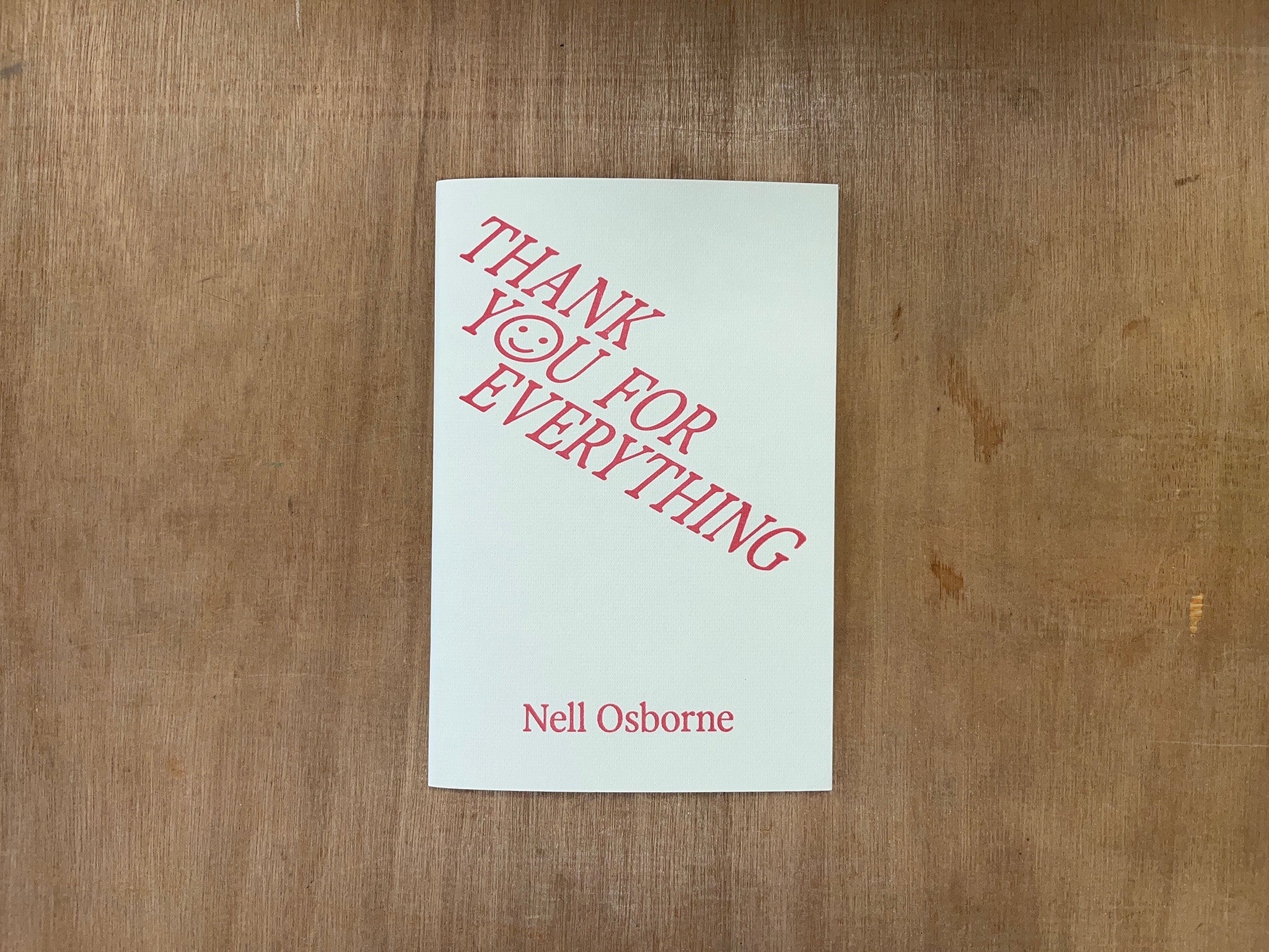 THANK YOU FOR EVERYTHING by Nell Osborne