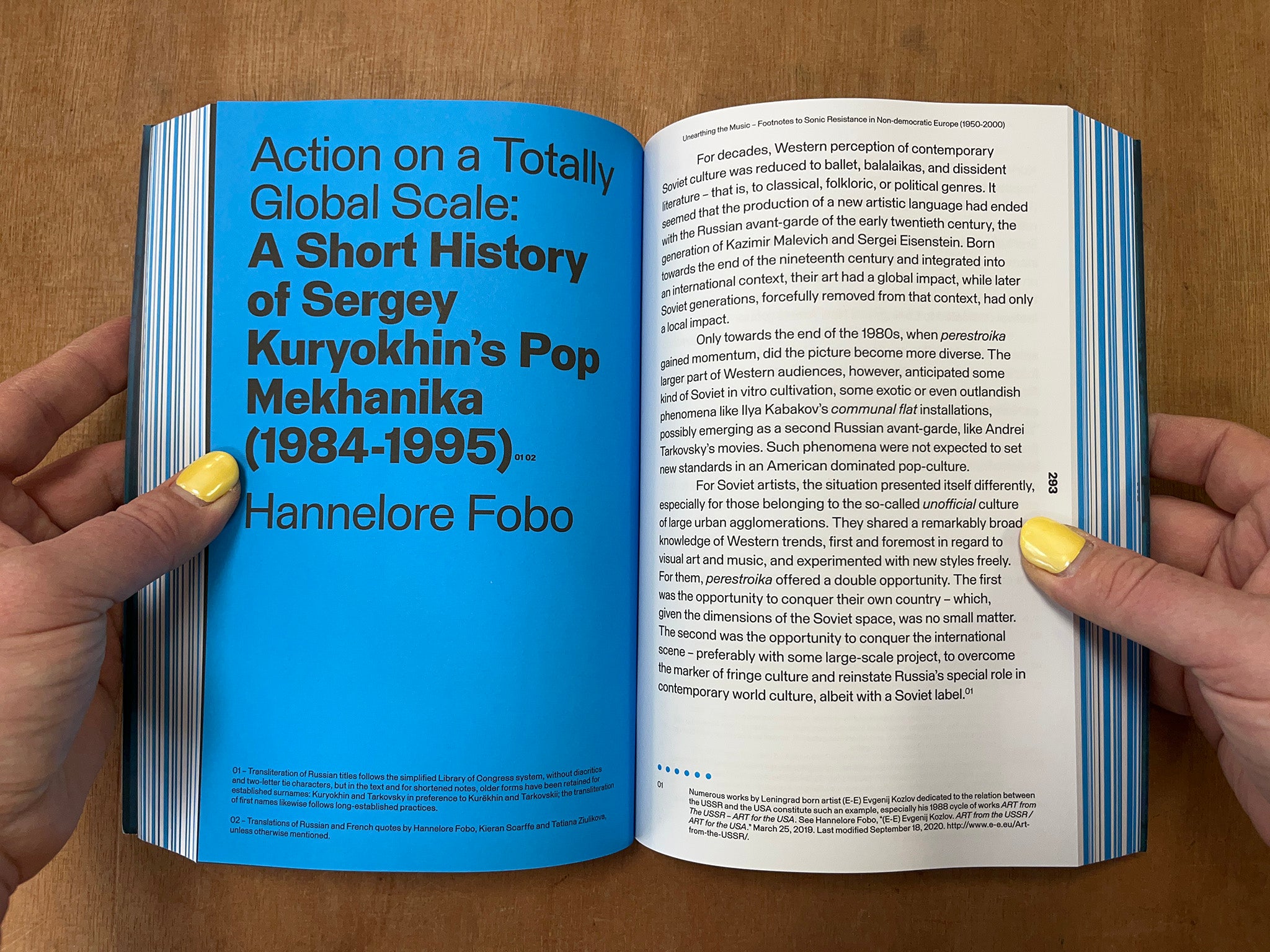 UNEARTHING THE MUSIC: FOOTNOTES TO SONIC RESISTANCE IN NON-DEMOCRATIC EUROPE (1950-2000)