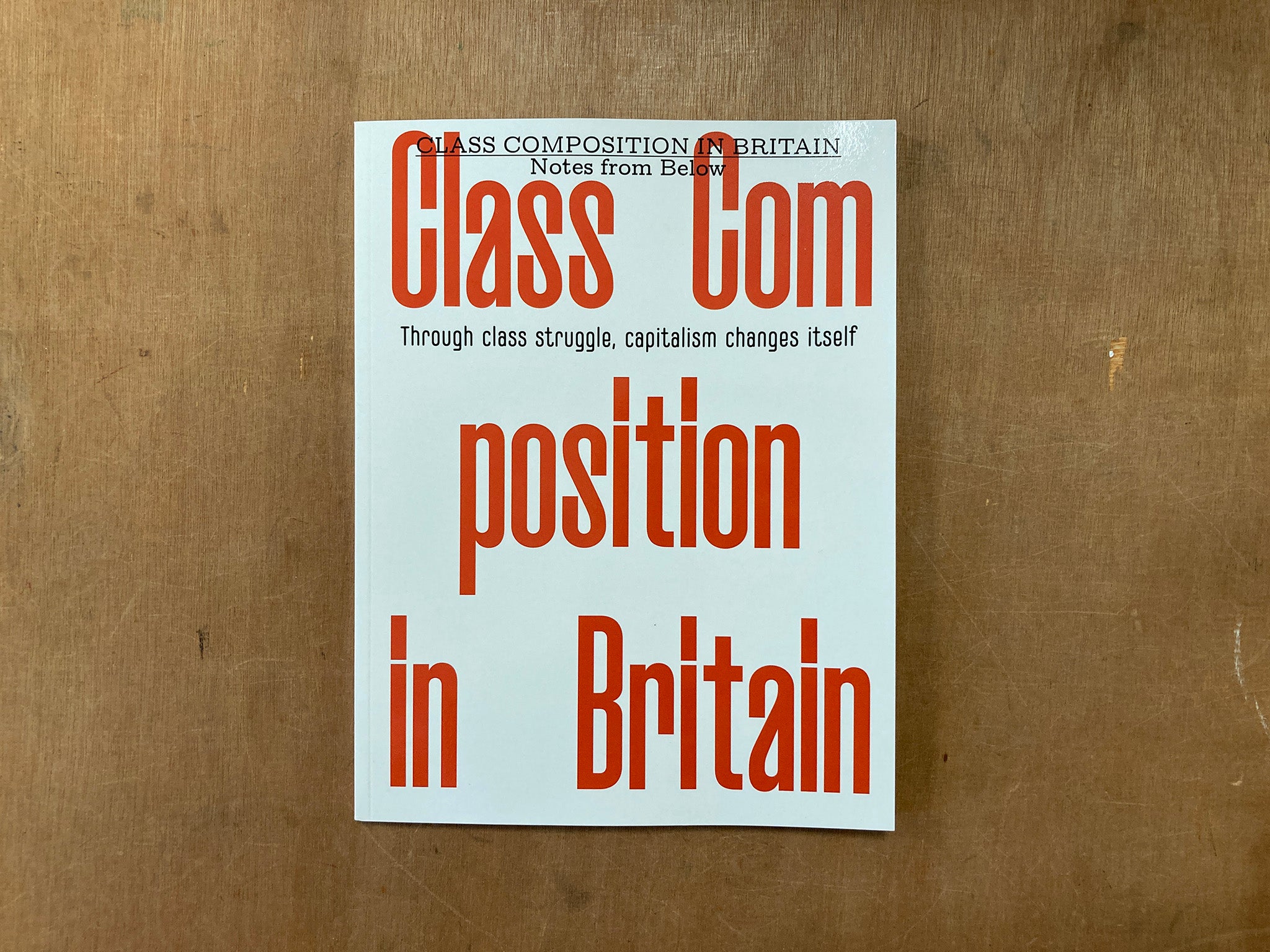 CLASS COMPOSITION IN BRITAIN