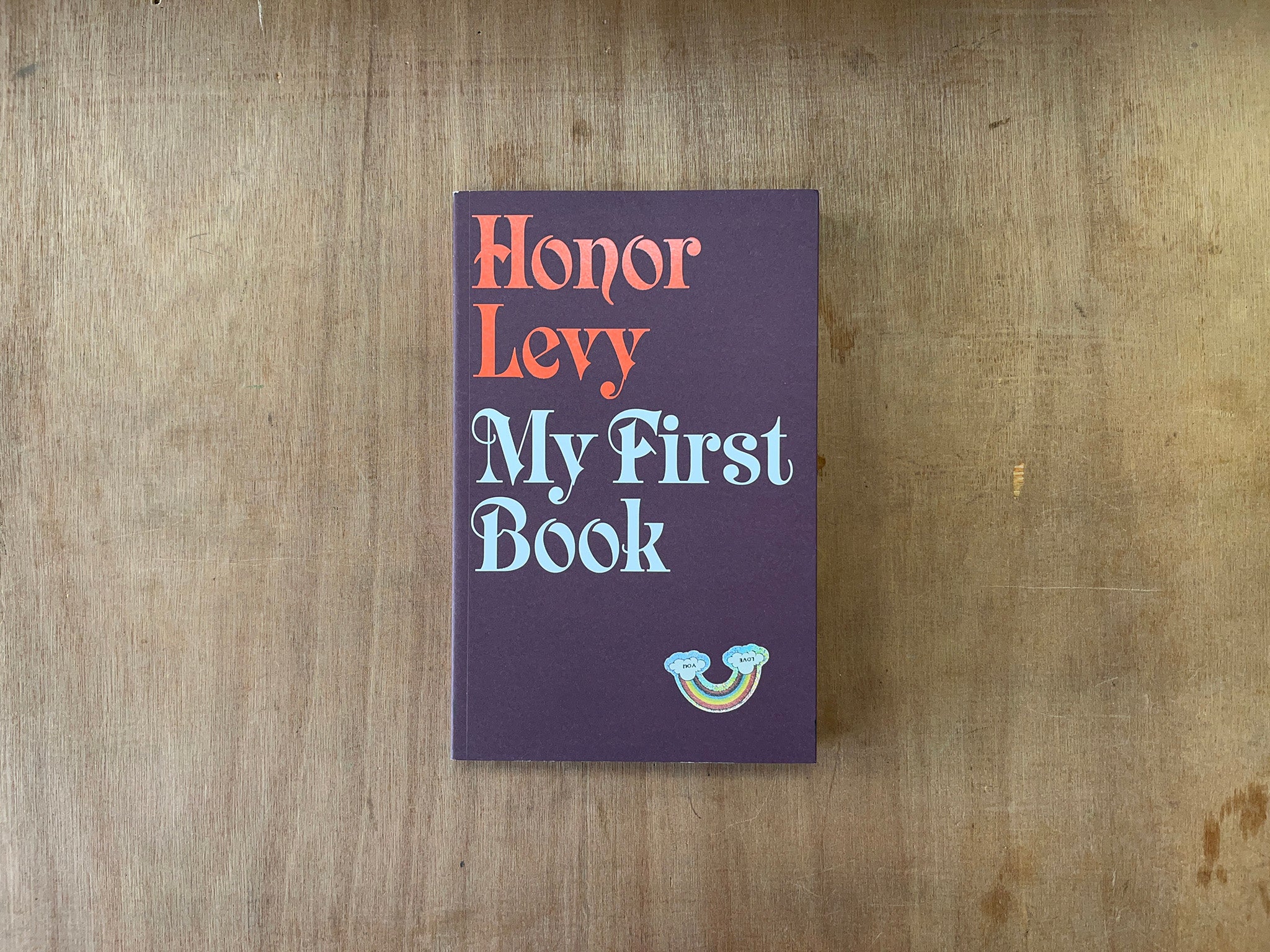 MY FIRST BOOK by Honor Levy