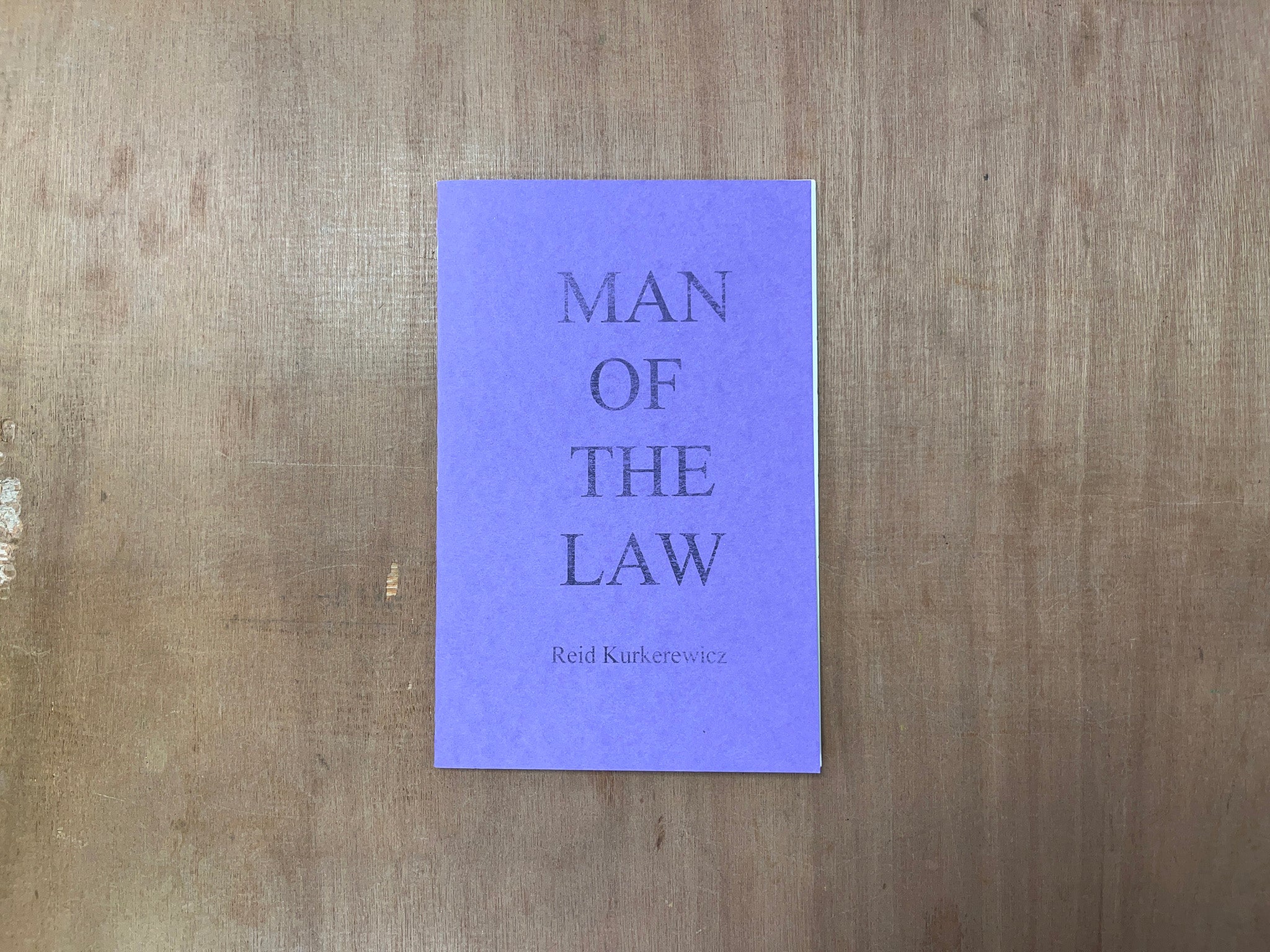 MAN OF THE LAW by Reid Kurkerewicz