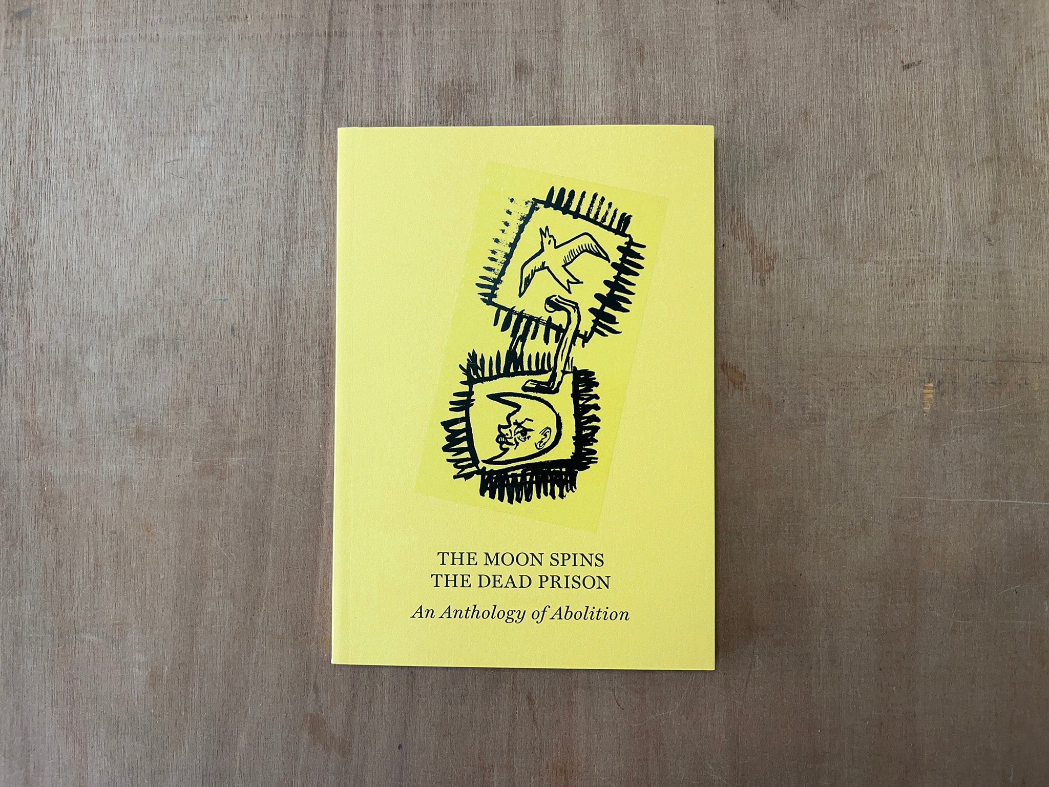 THE MOON SPINS THE DEAD PRISON by Rosie Roberts, Thomas Abercromby & Phil Crockett (Eds.)