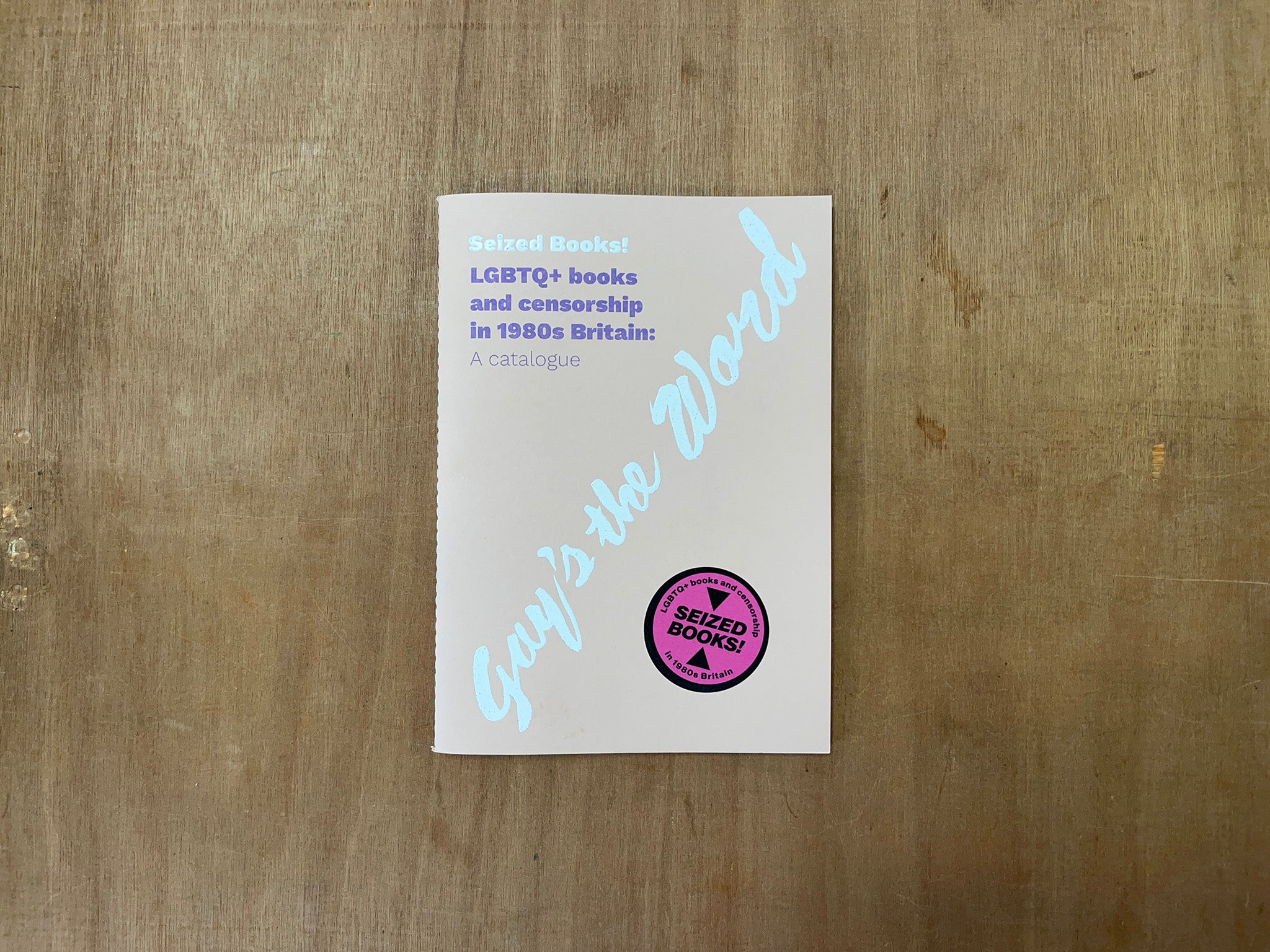 SEIZED BOOKS! by Sarah Pyke & Leila Kassir