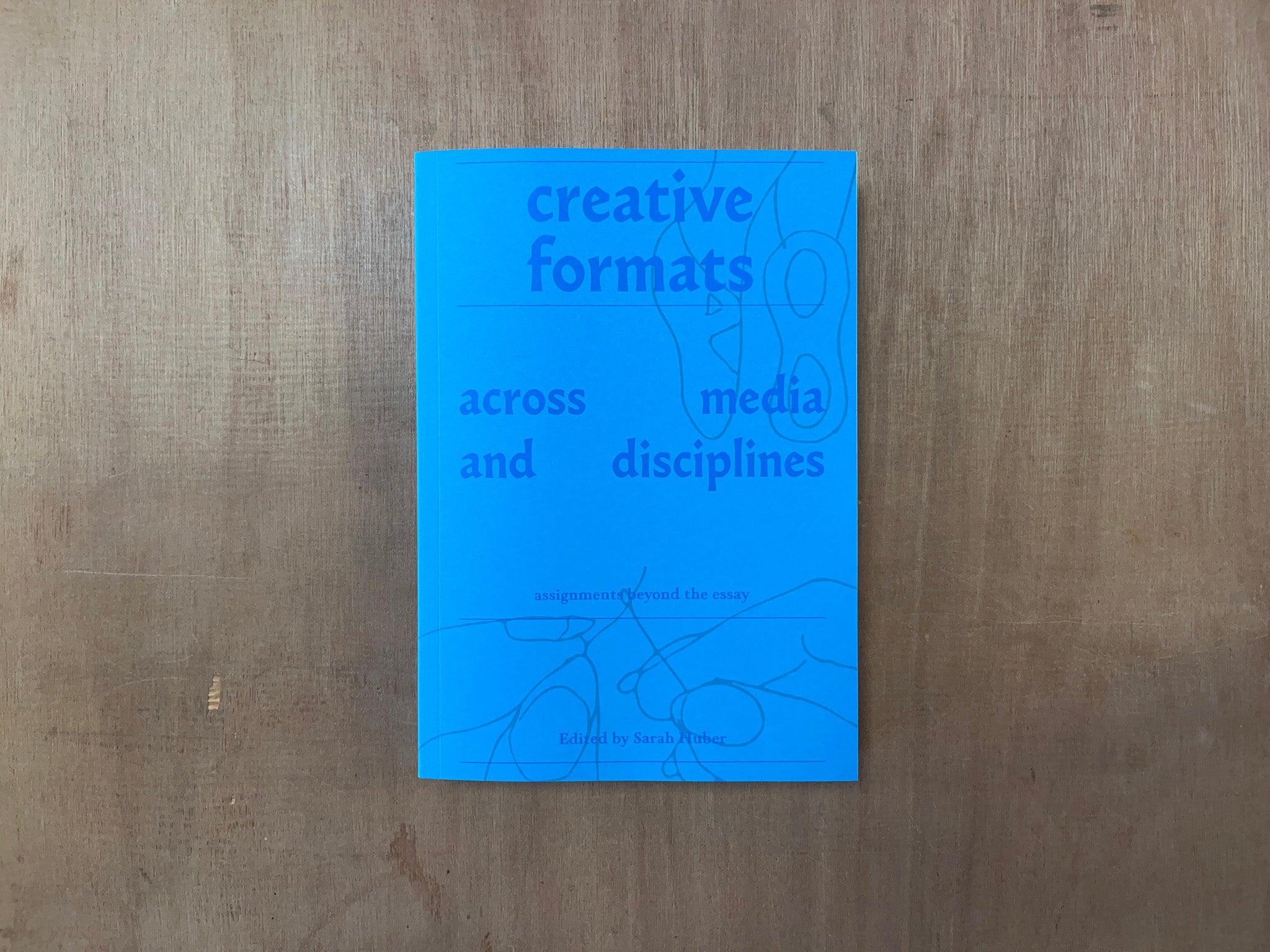 CREATIVE FORMATS: ACROSS MEDIA AND DISCIPLINES ASSIGNMENTS BEYOND THE ...