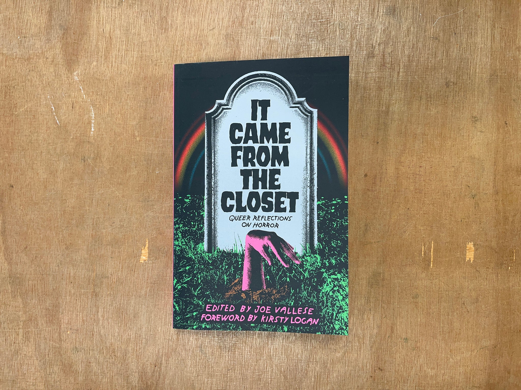 IT CAME FROM THE CLOSET: QUEER REFLECTIONS ON HORROR Ed. by Joe Vallese