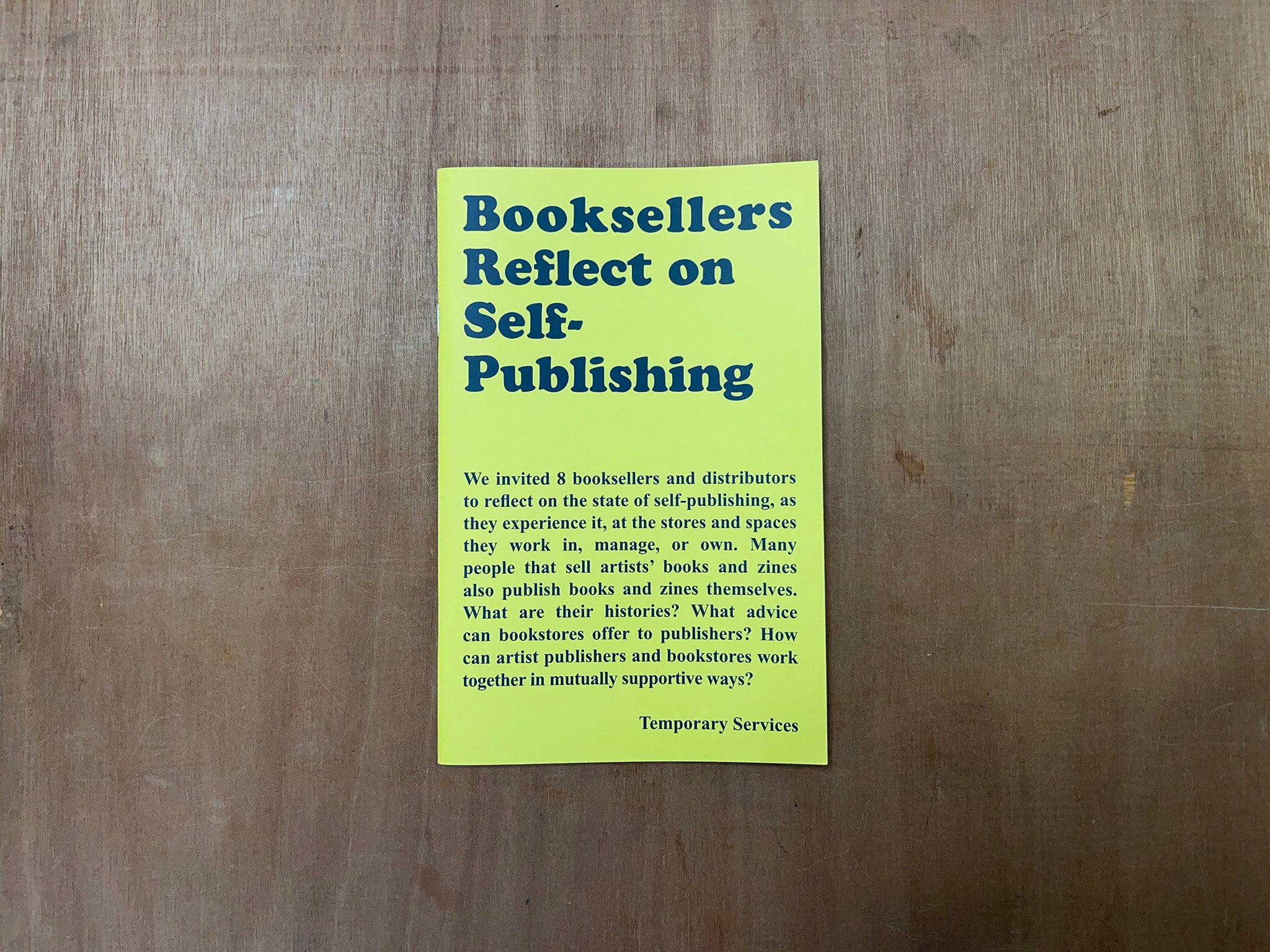 BOOKSELLERS REFLECT ON SELF-PUBLISHING
