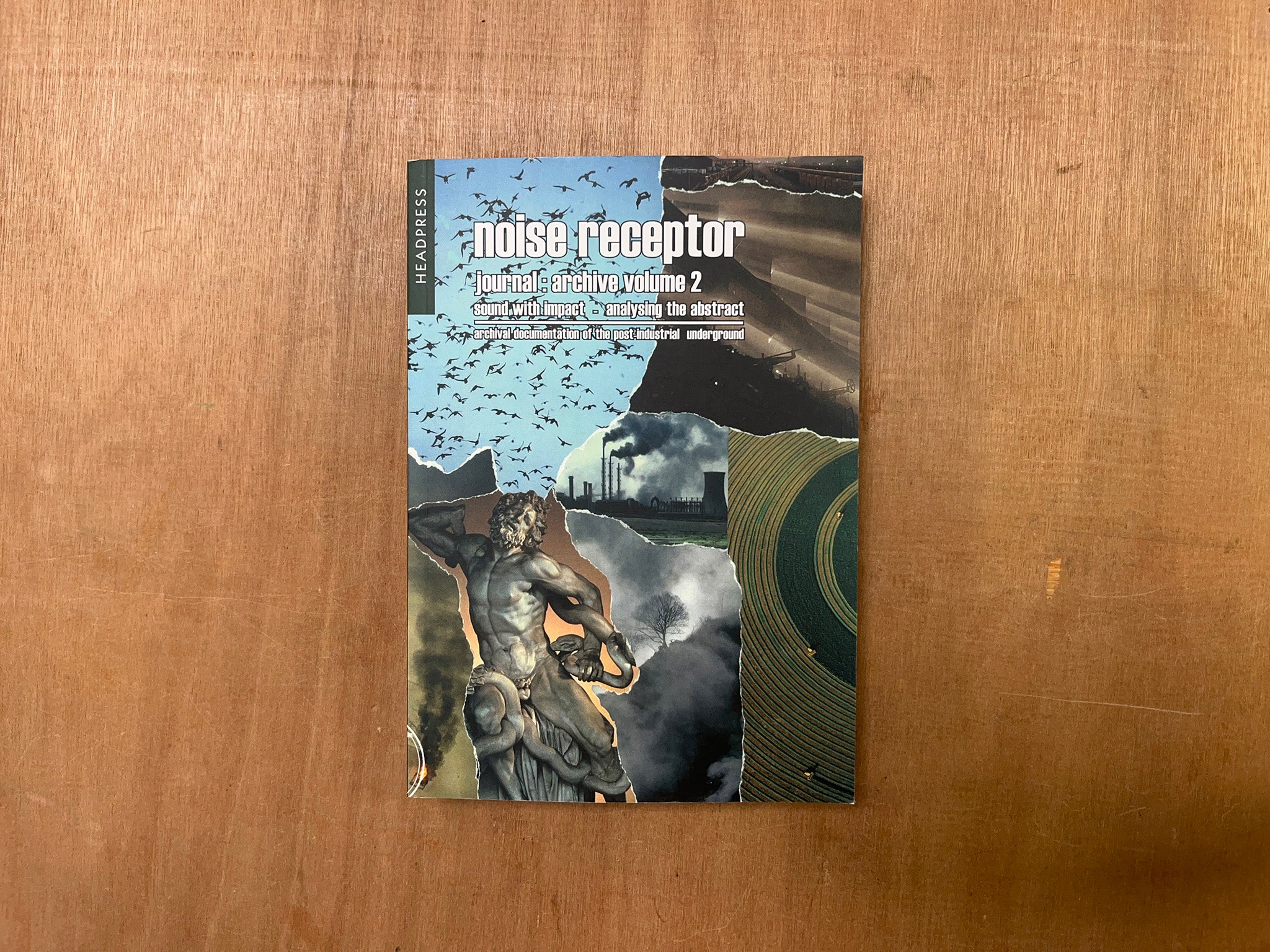 NOISE RECEPTOR JOURNAL: VOLUME 2: SOUND WITH IMPACT - ANALYSING THE ABSTRACT