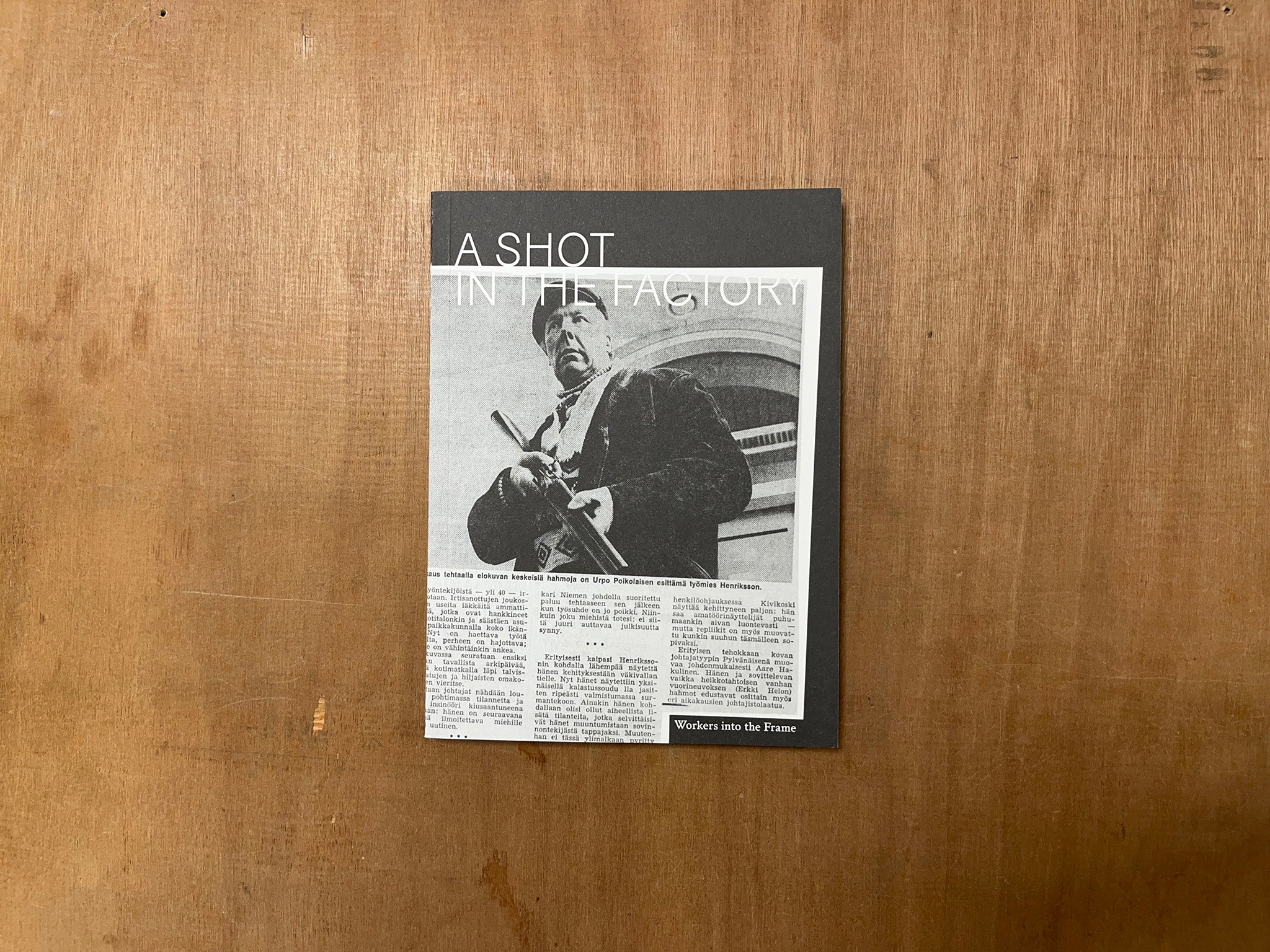 A SHOT IN THE FACTORY