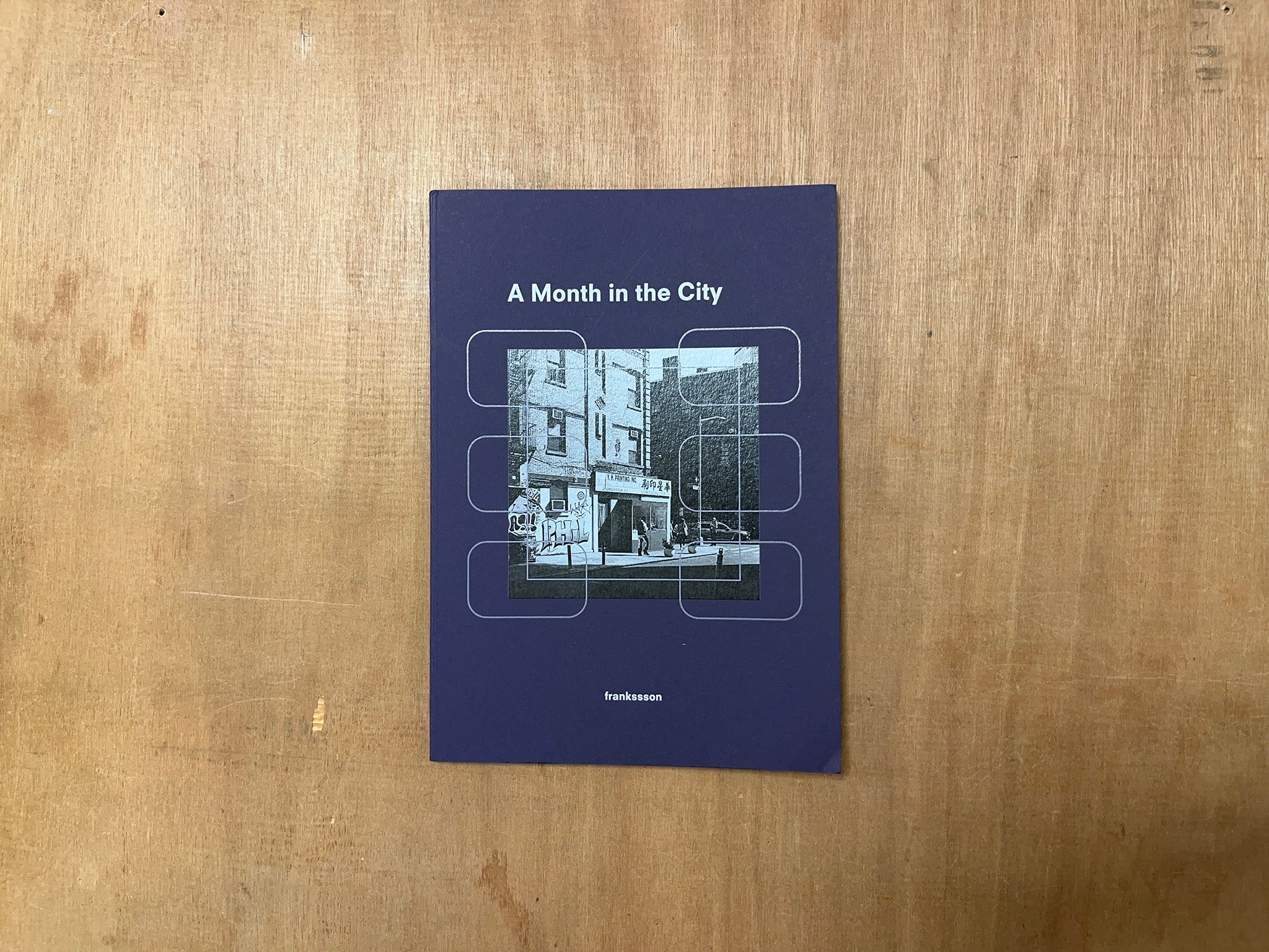 A MONTH IN THE CITY by frankssson