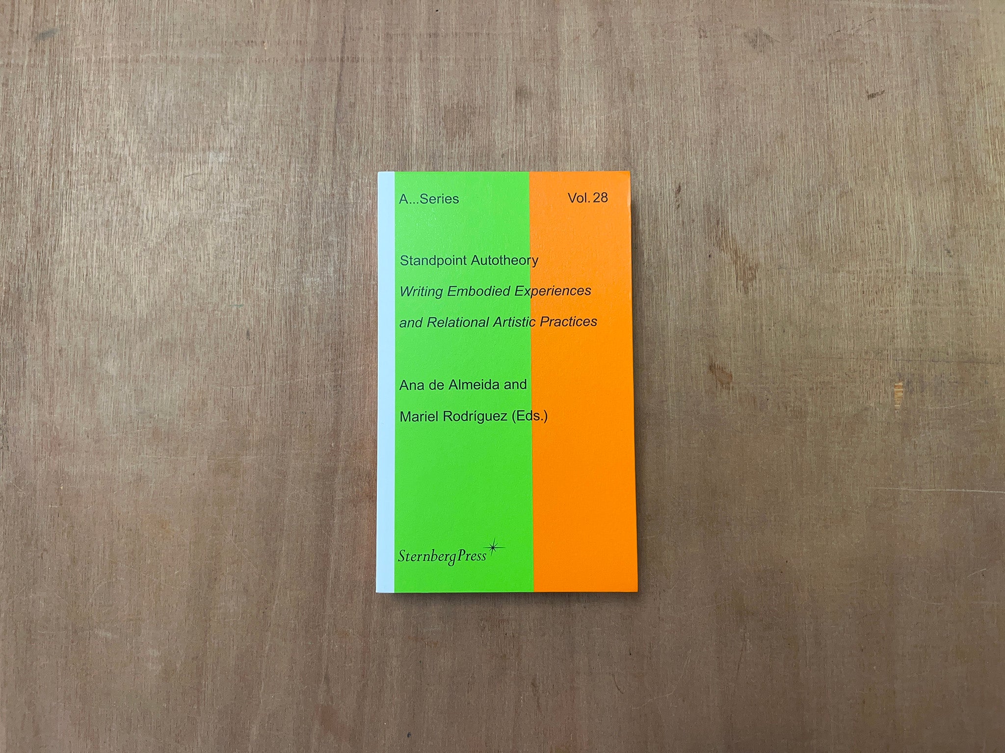 STANDPOINT AUTOTHEORY: WRITING EMBODIED EXPERIENCES AND RELATIONAL ARTISTIC PRACTICES