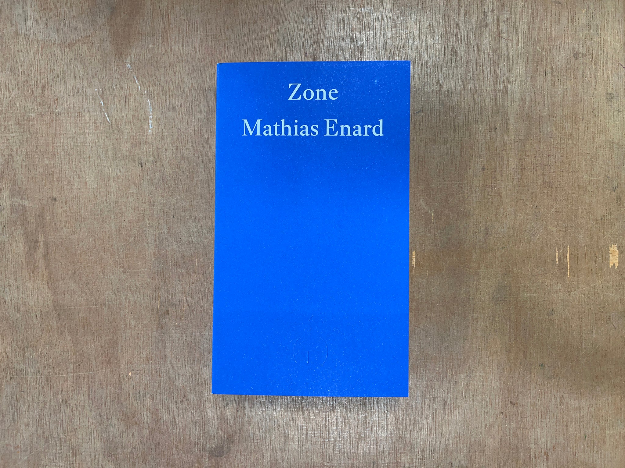 ZONE by Mathias Enard