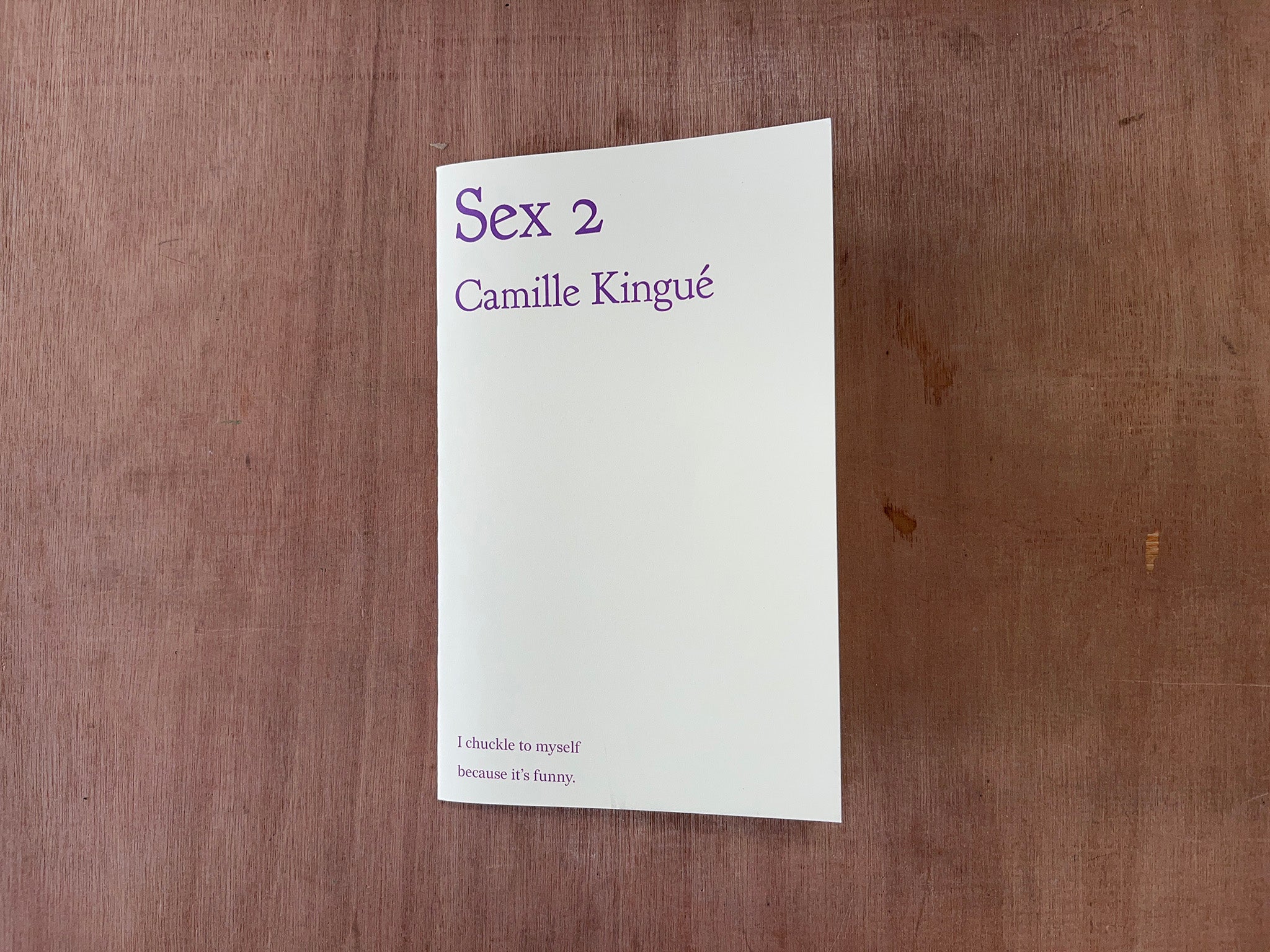 SEX 2 by Camille Kingué