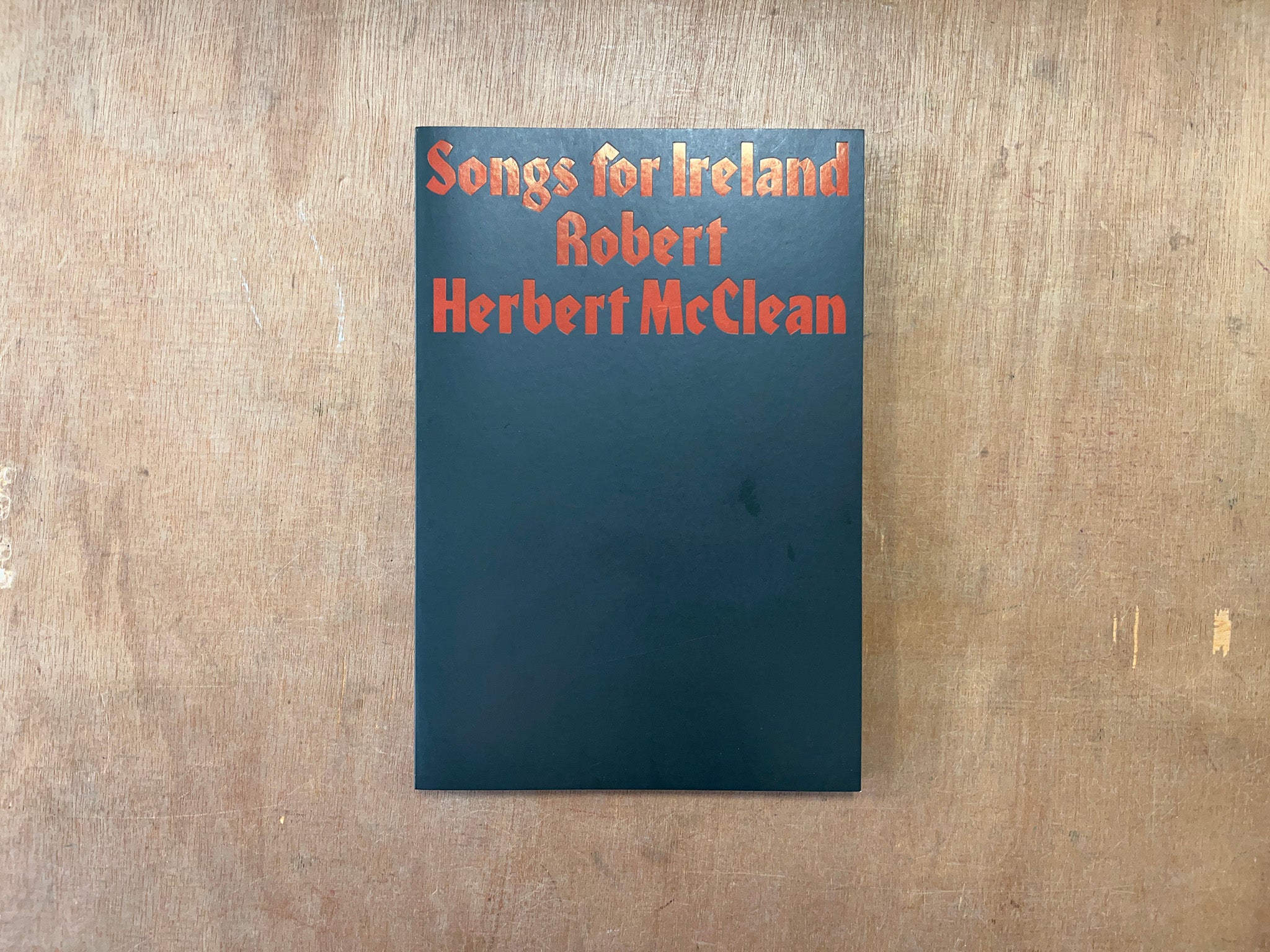 SONGS FOR IRELAND by Robert Herbert McClean