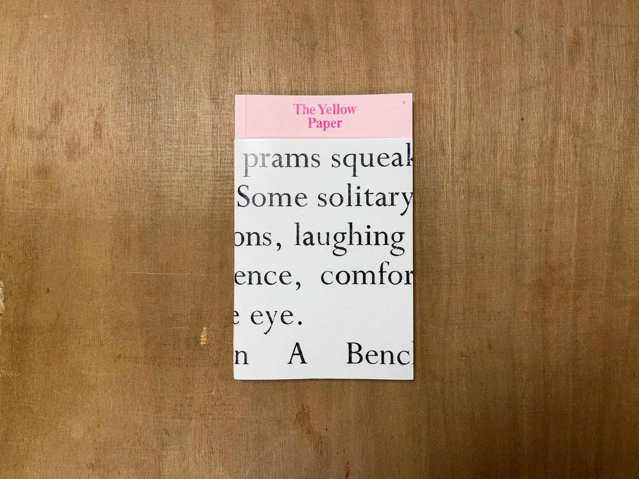 THE YELLOW PAPER EDITION 6