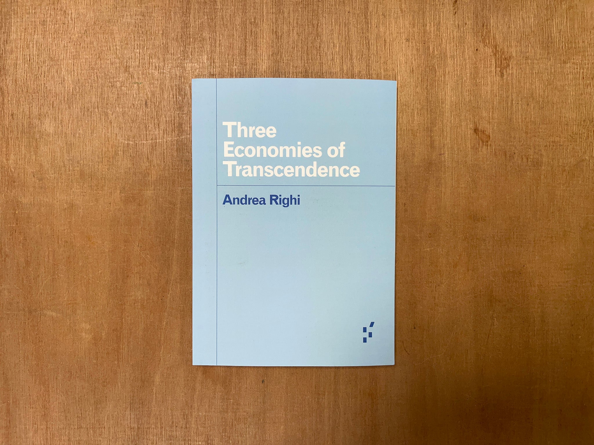 THREE ECONOMIES OF TRANSCENDENCE by Andrea Righi