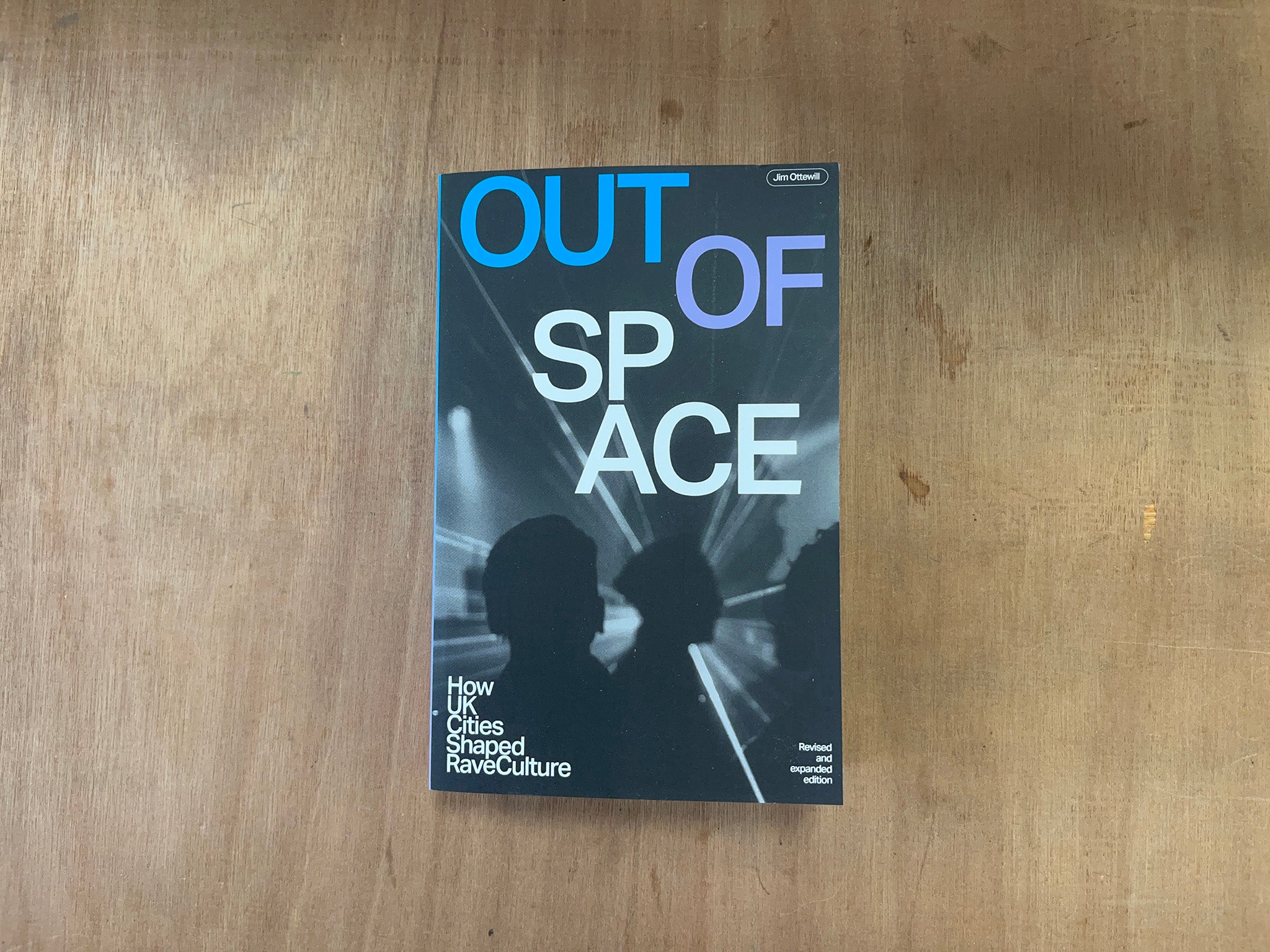 OUT OF SPACE: HOW UK CITIES SHAPED RAVE CULTURE by Jim Ottewill