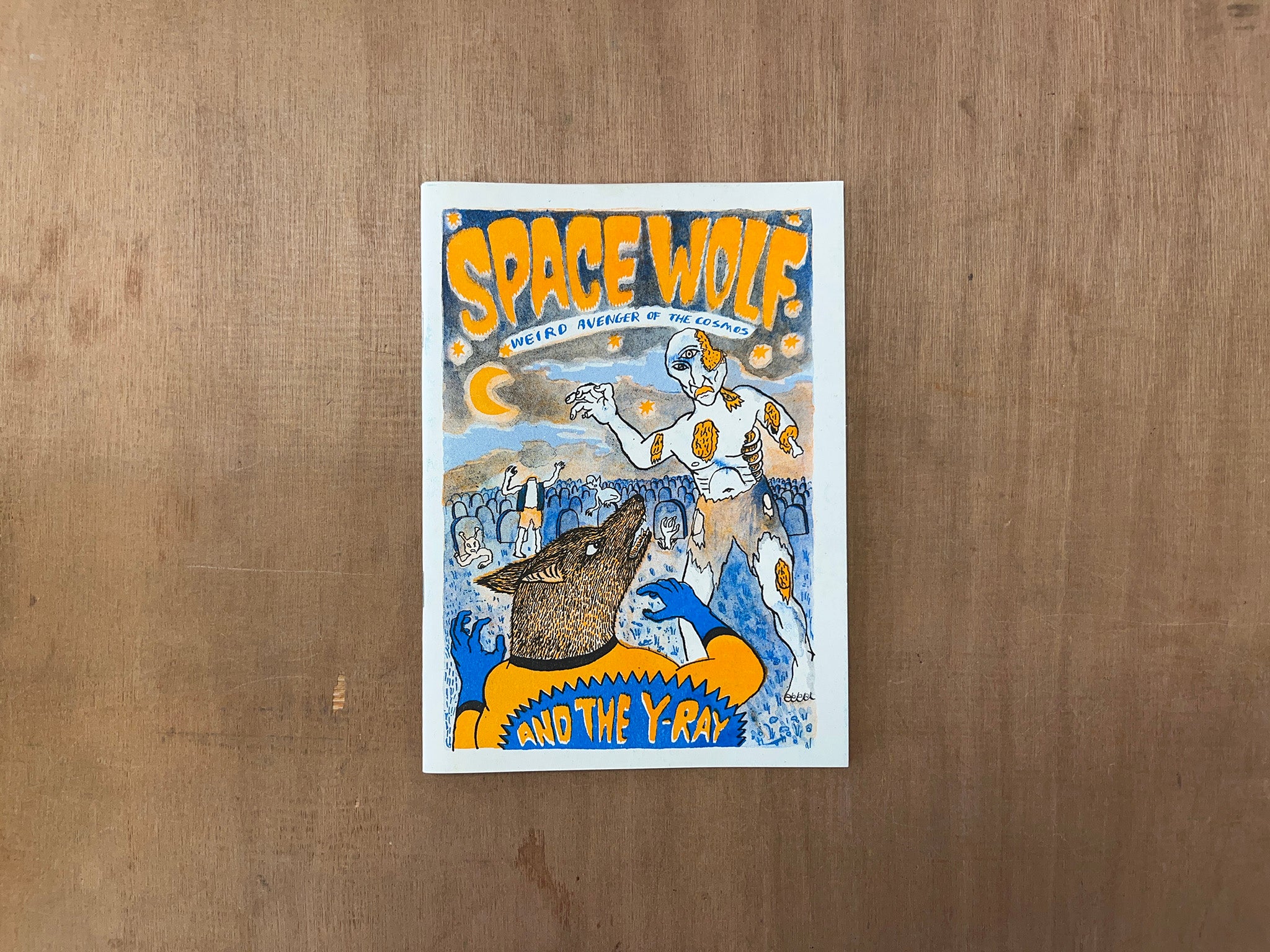 SPACE WOLF AND THE Y-RAY by Will Powers