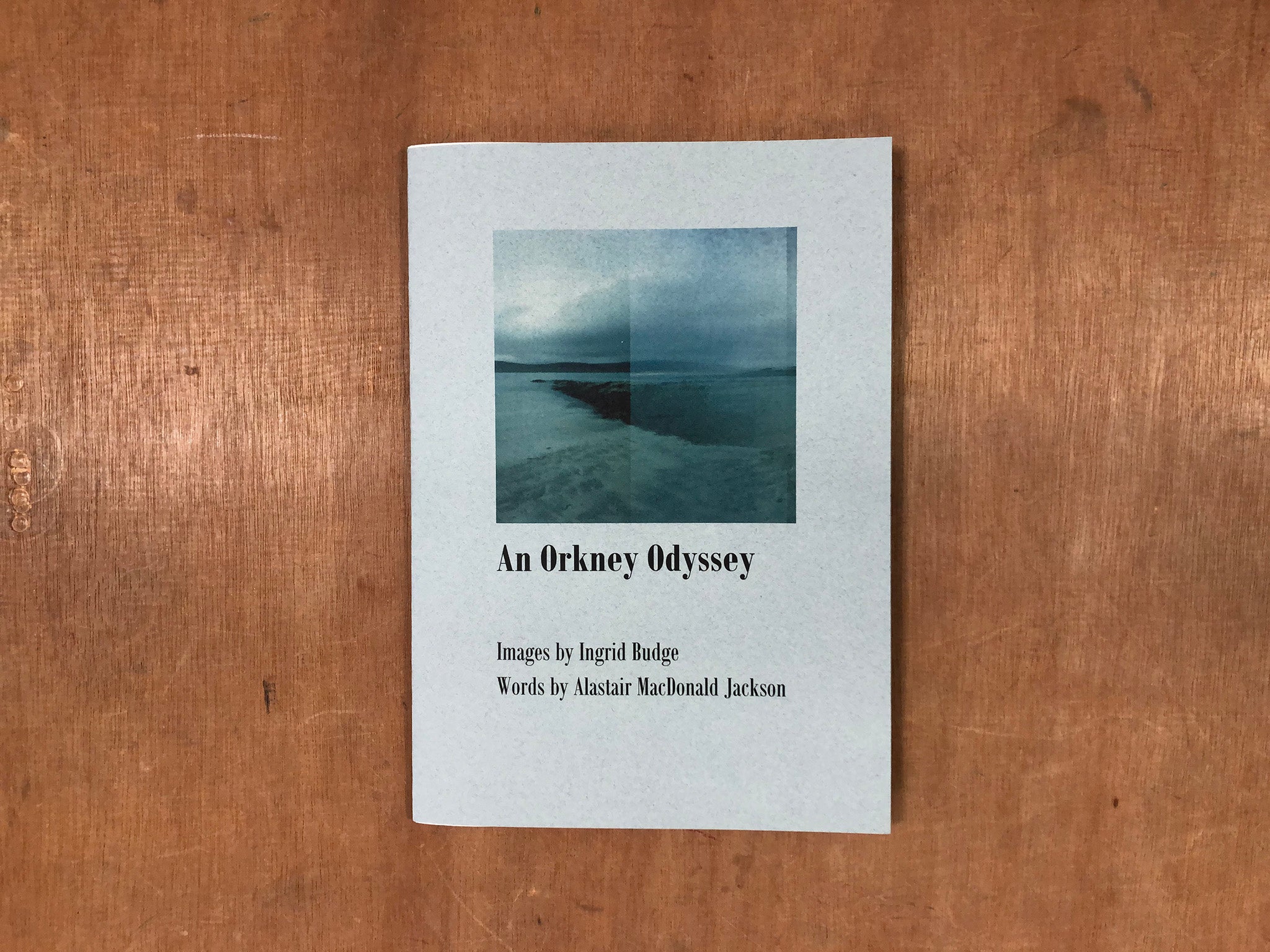 AN ORKNEY ODYSSEY by Ingrid Budge and Alastair MacDonald Jackson