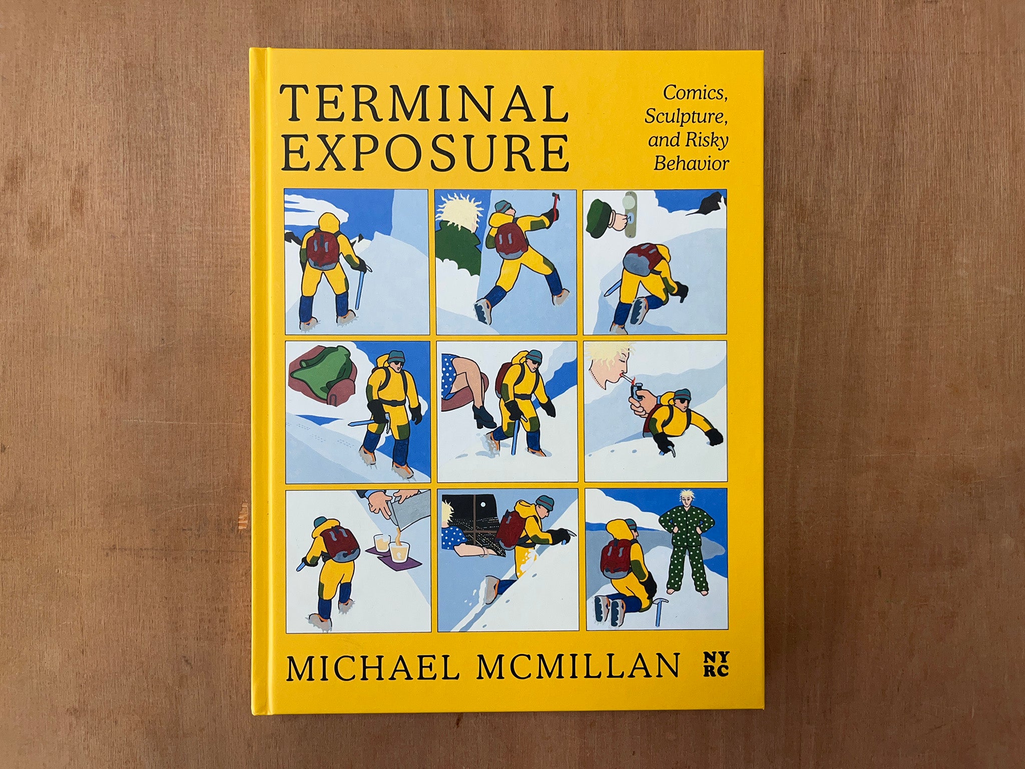 TERMINAL EXPOSURE: COMICS, SCULPTURE, AND RISKY BEHAVIOR by Michael McMillan