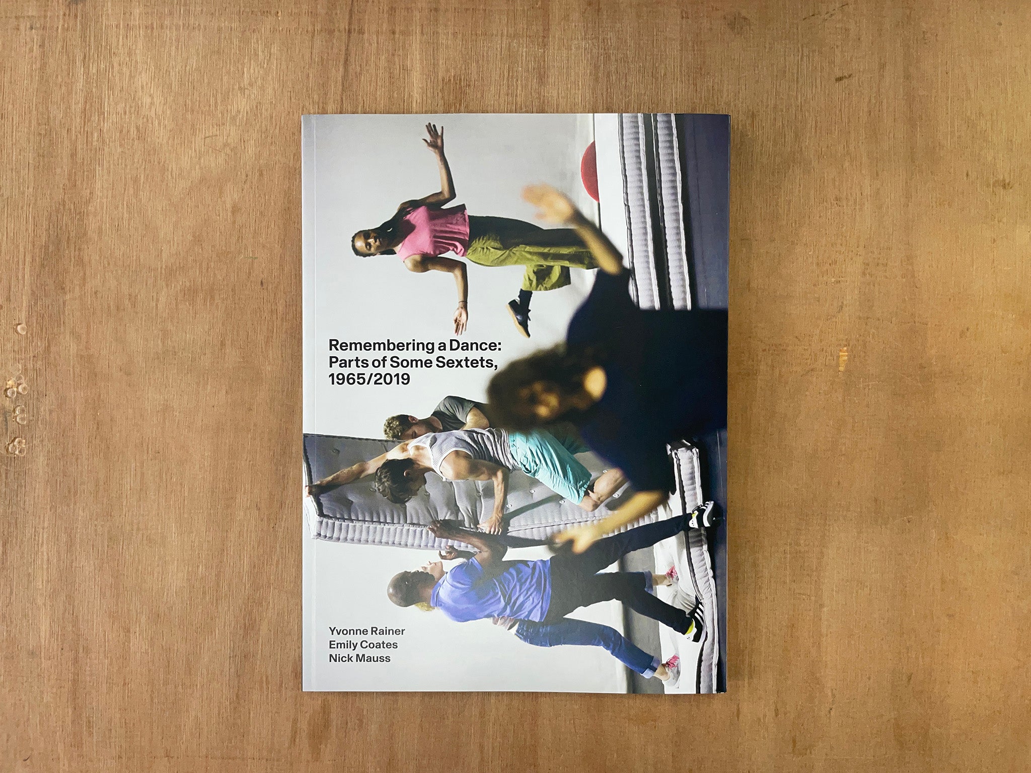 REMEMBERING A DANCE – PART OF SOME SEXTETS 1965/2019 by Yvonne Rainer