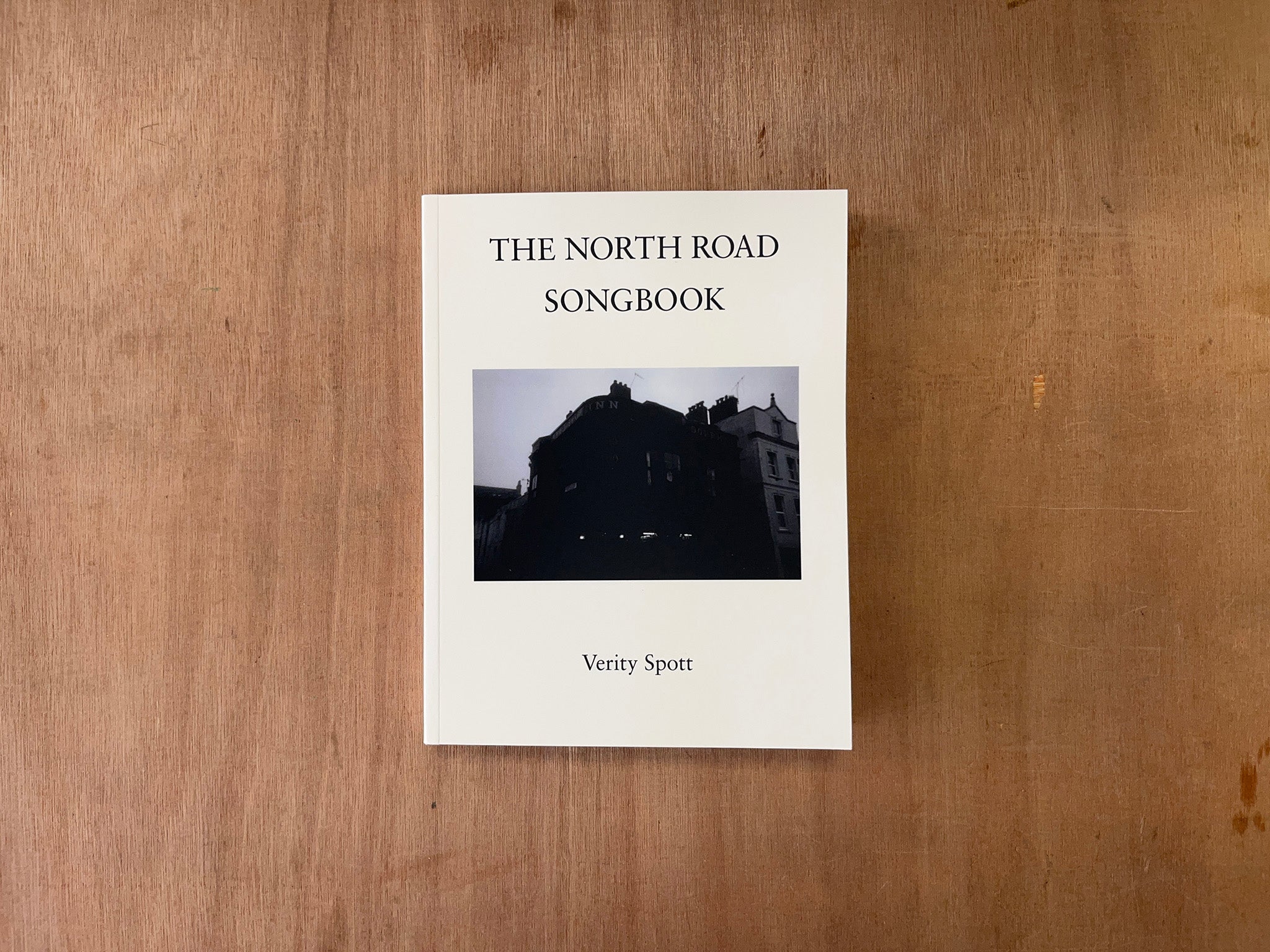 THE NORTH ROAD SONGBOOK by Verity Spott