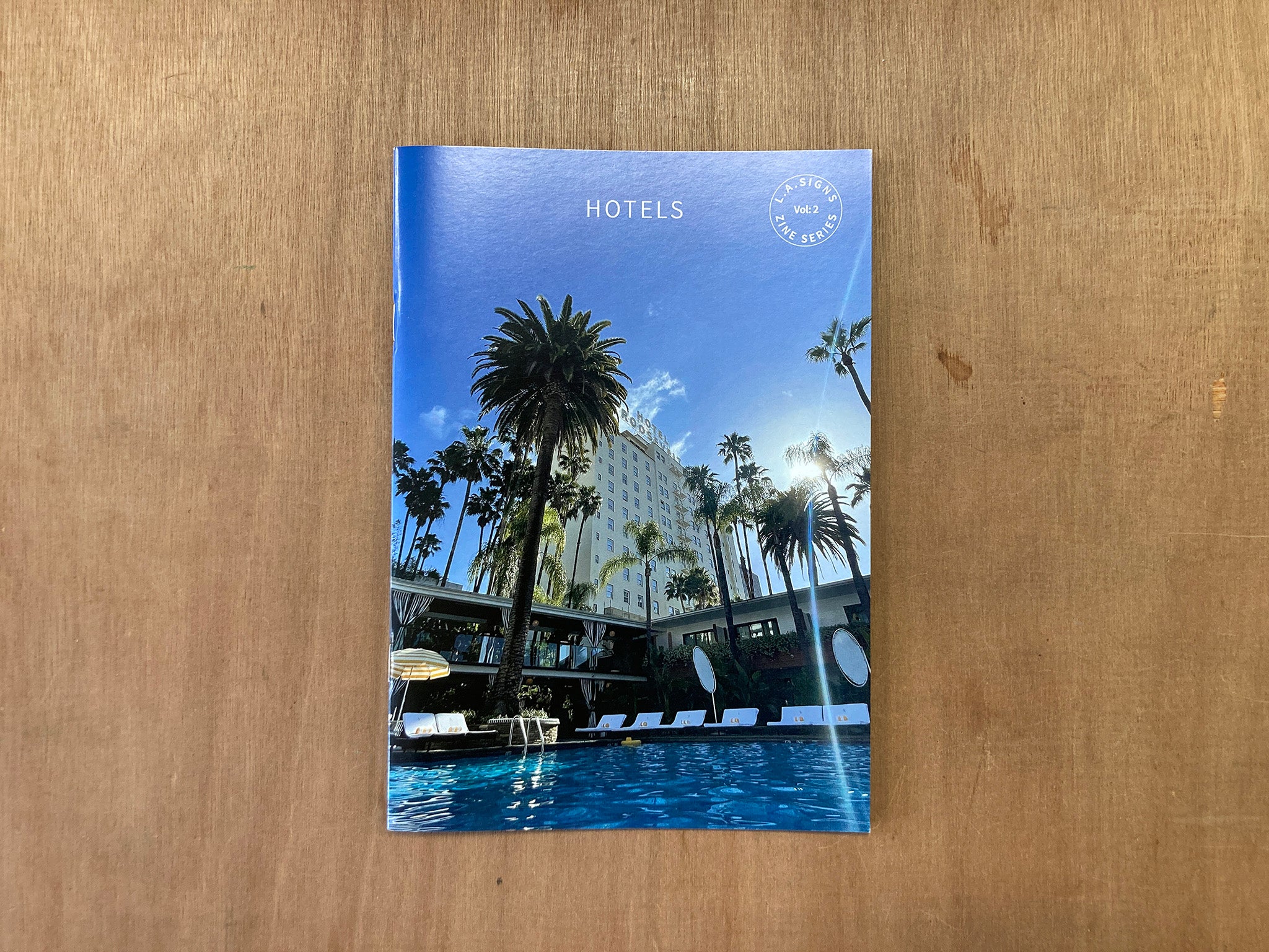 L.A. SIGNS ZINE SERIES: HOTELS by Paul Price