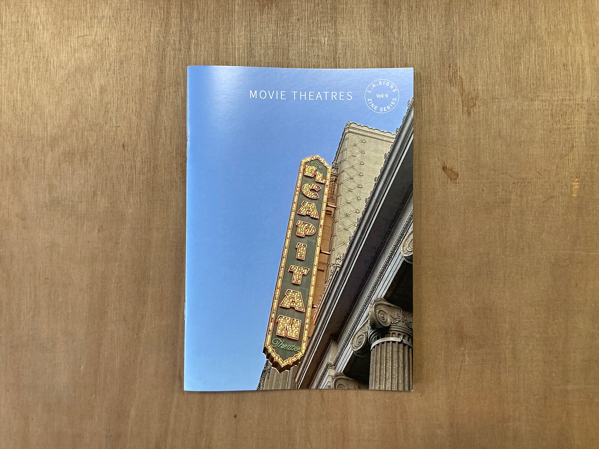 L.A. SIGNS ZINE SERIES: MOVIE THEATRES by Paul Price