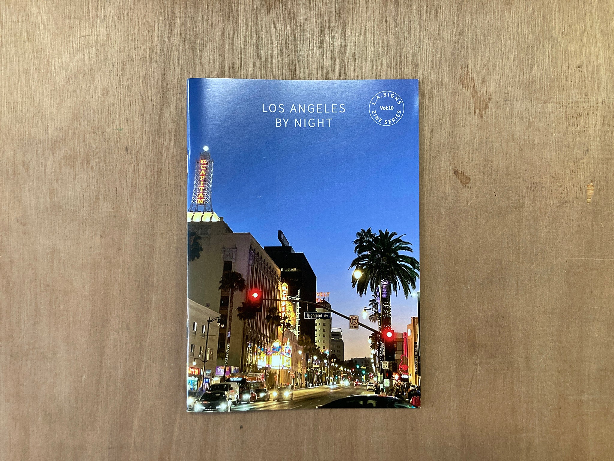 L.A. SIGNS ZINE SERIES: LOS ANGELES BY NIGHT by Paul Price