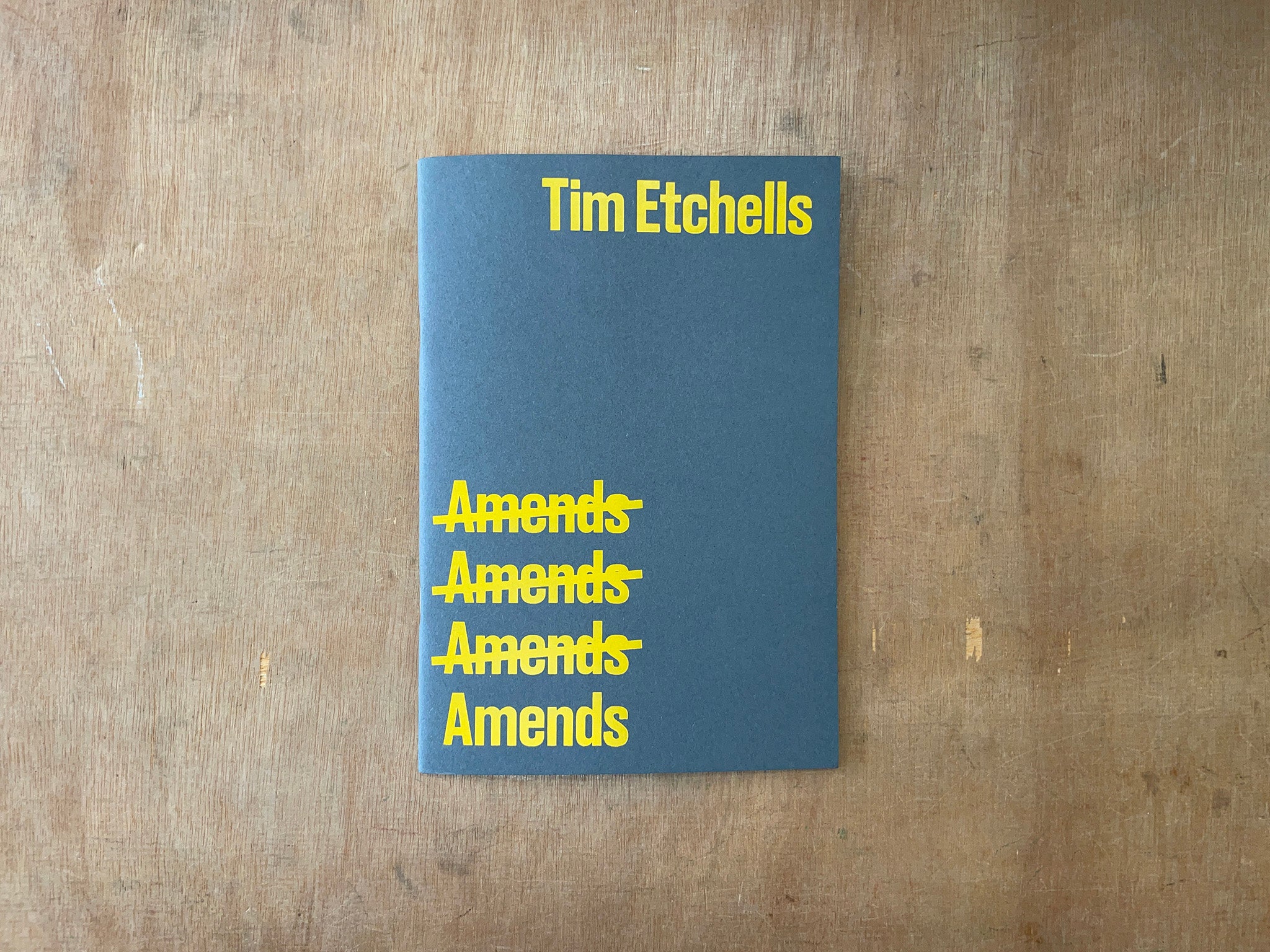 AMENDS by Tim Etchells