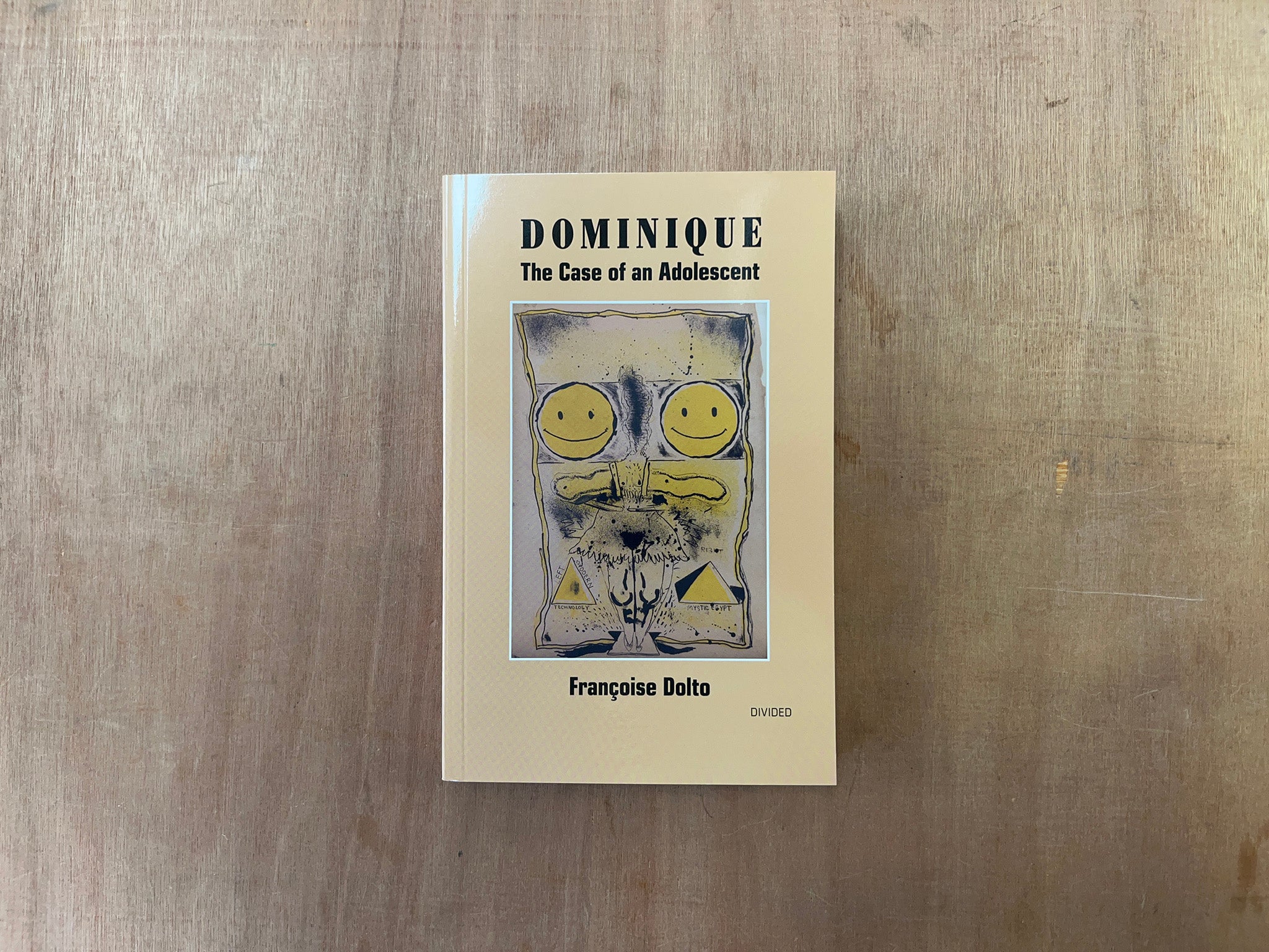 DOMINIQUE: THE CASE OF AN ADOLESCENT by Françoise Dolto