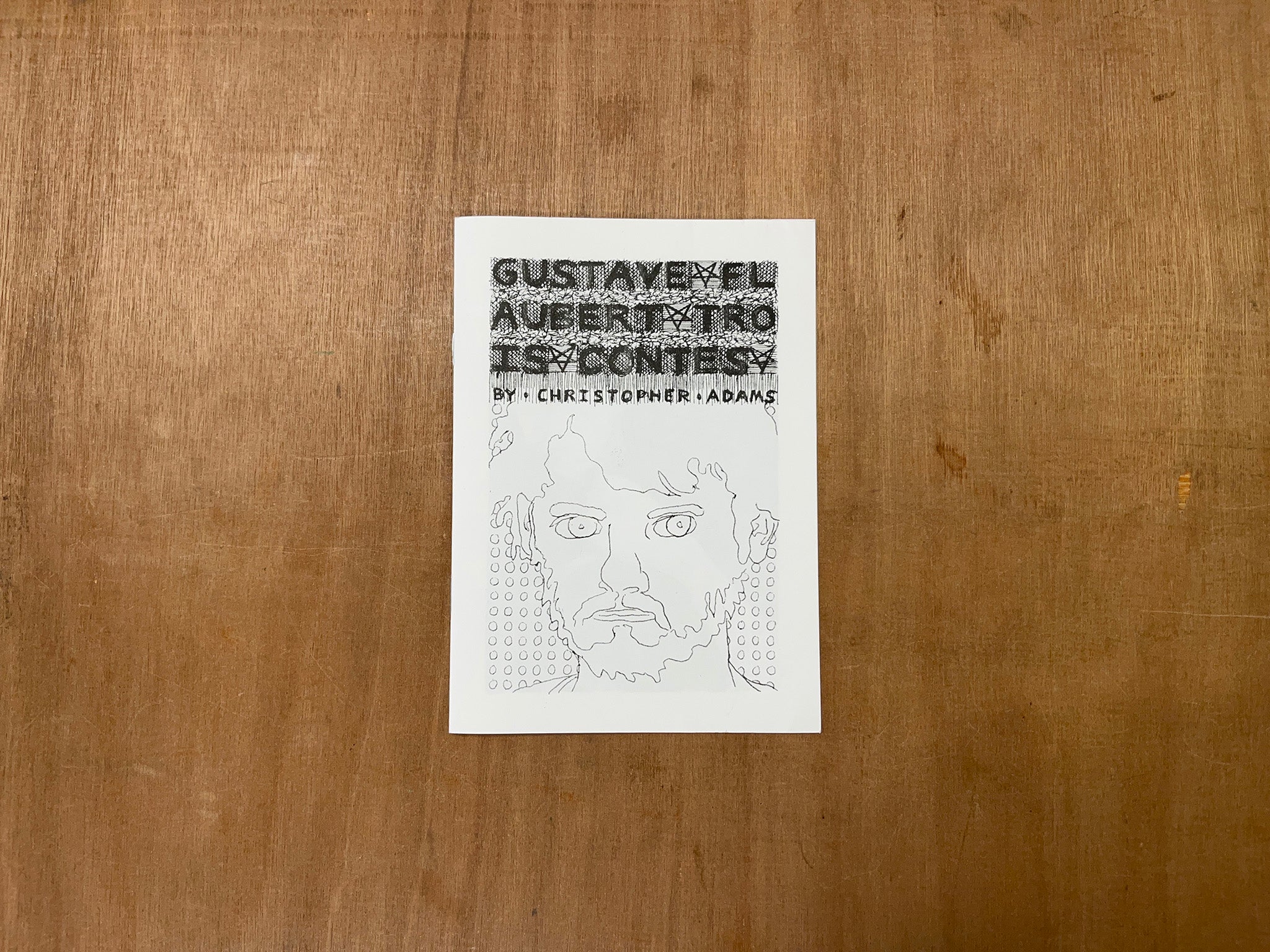 GUSTAVE FLAUBERT TROIS CONTES by Christopher Adams