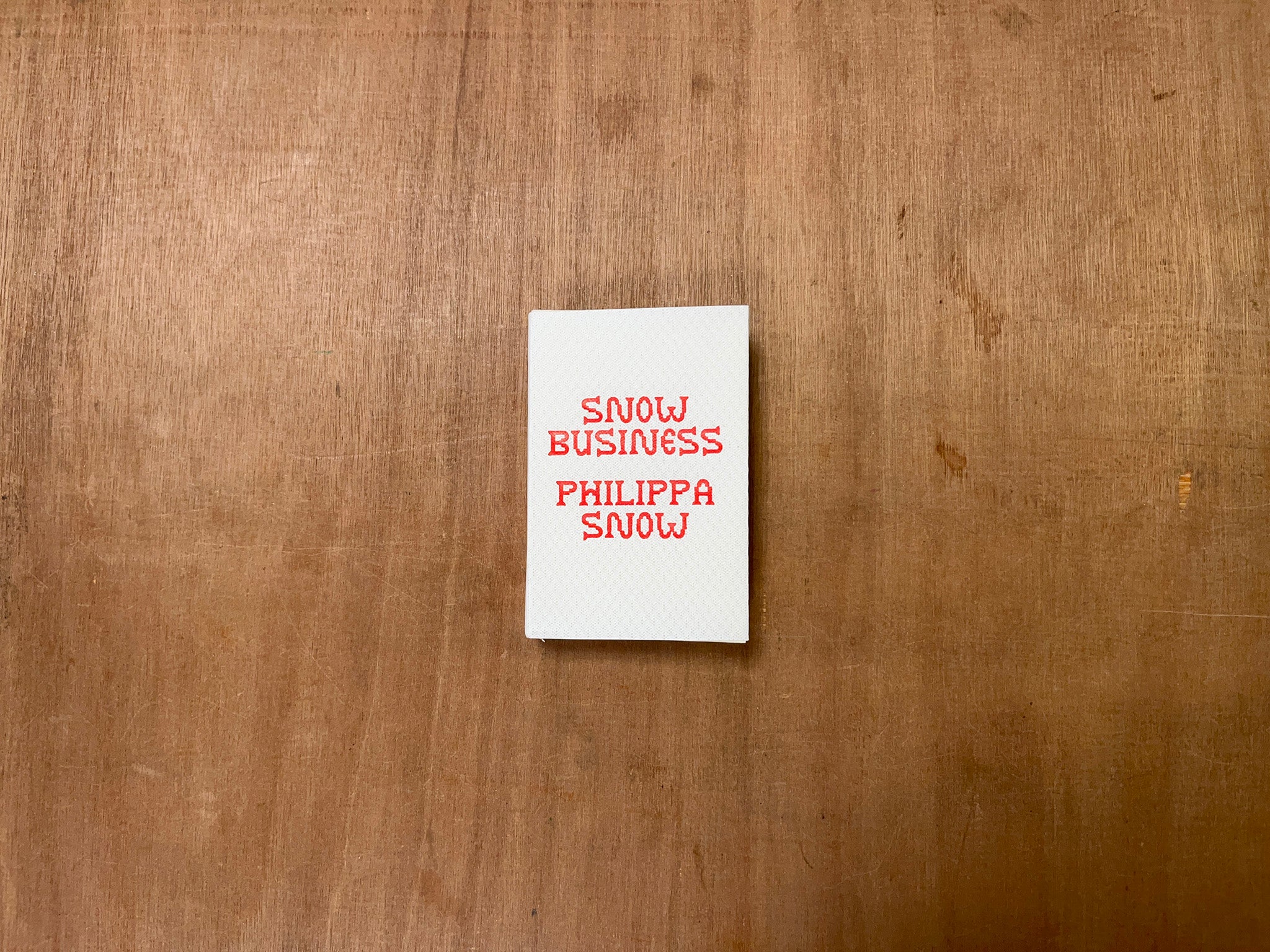 SNOW BUSINESS by Philippa Snow
