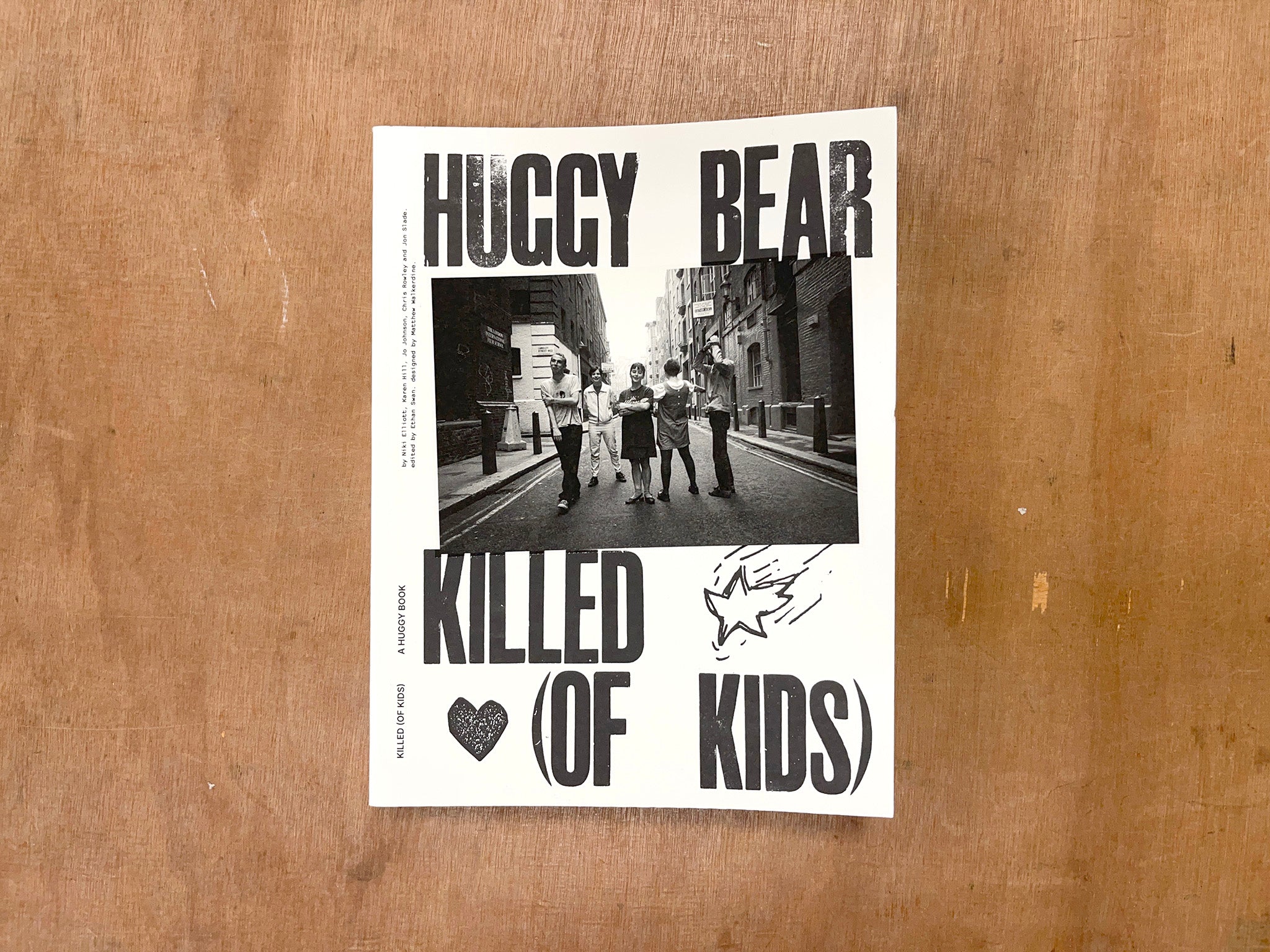 KILLED (OF KIDS) by Huggy Bear